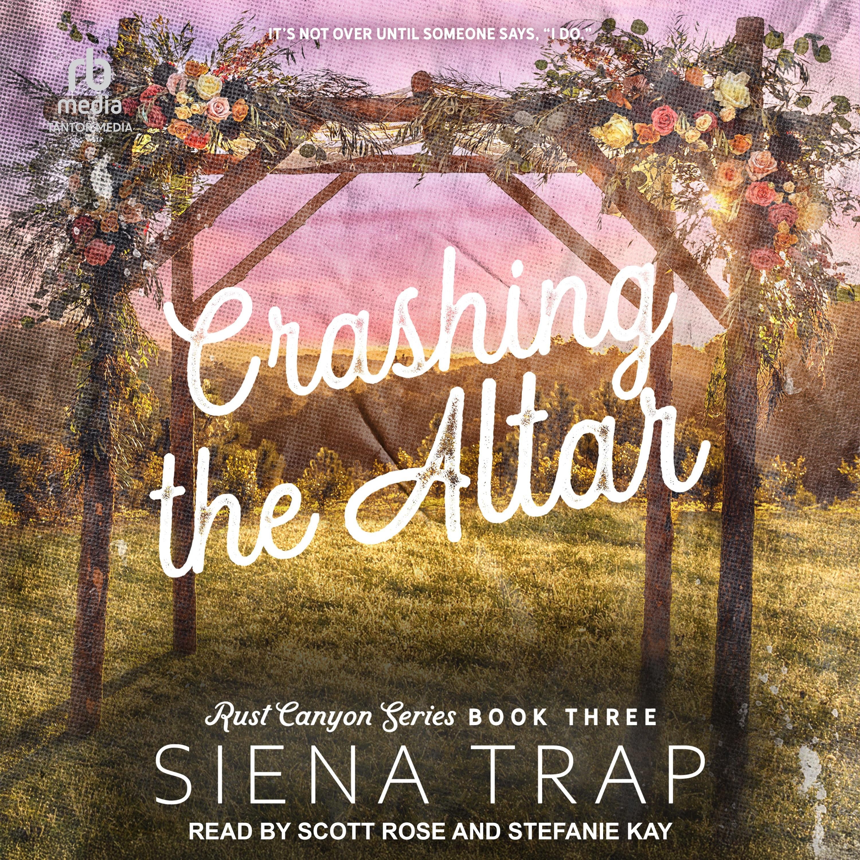 Crashing the Altar