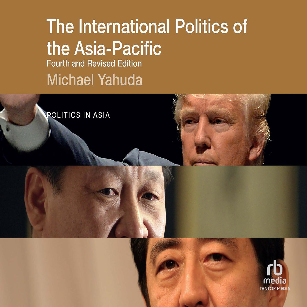 The International Politics of the Asia-Pacific