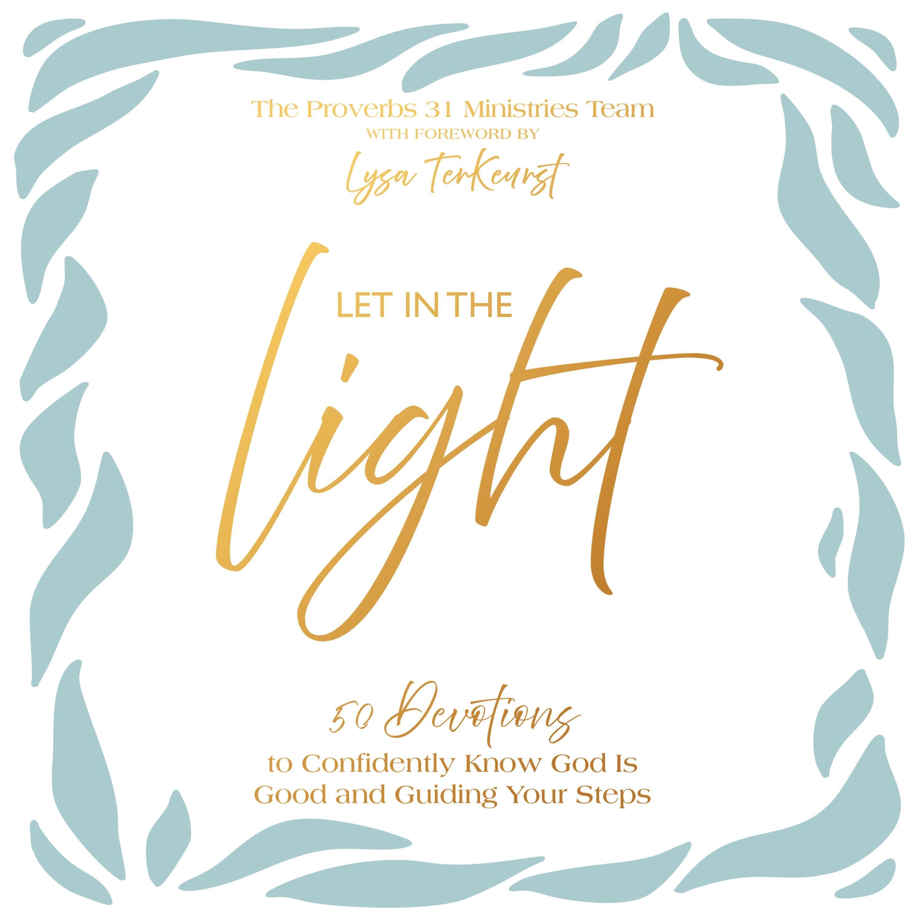 Let In the Light