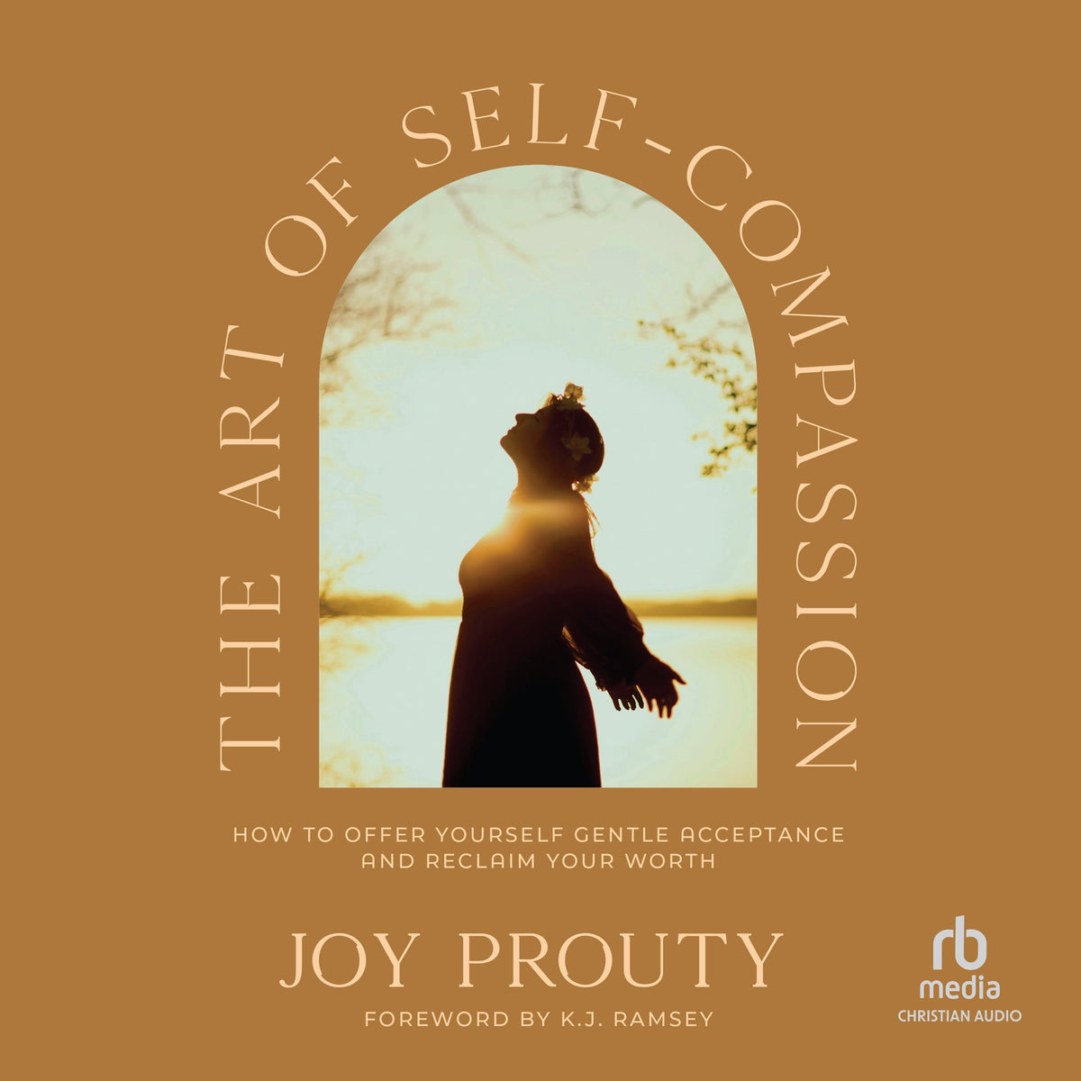 The Art of Self-Compassion