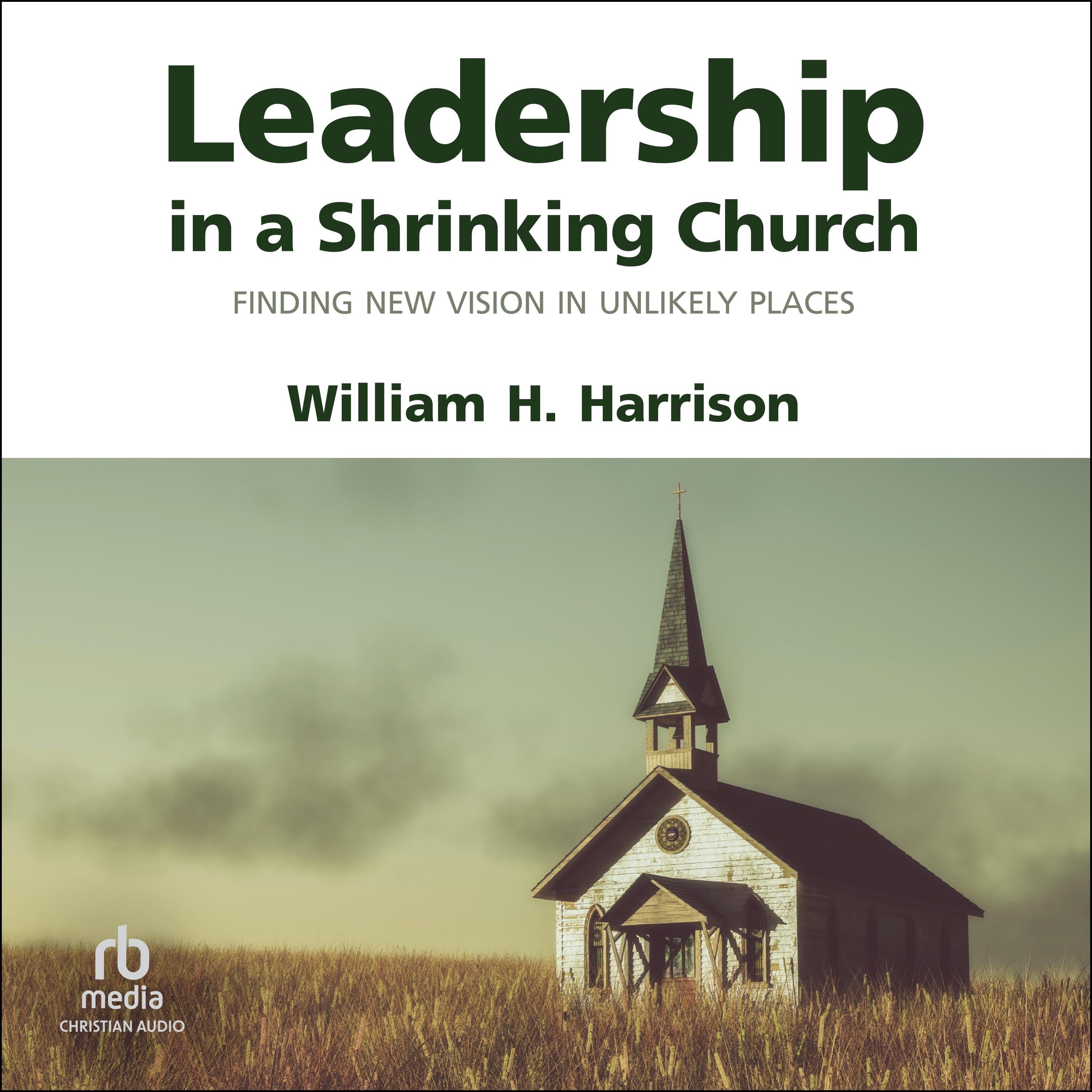 Leadership in a Shrinking Church