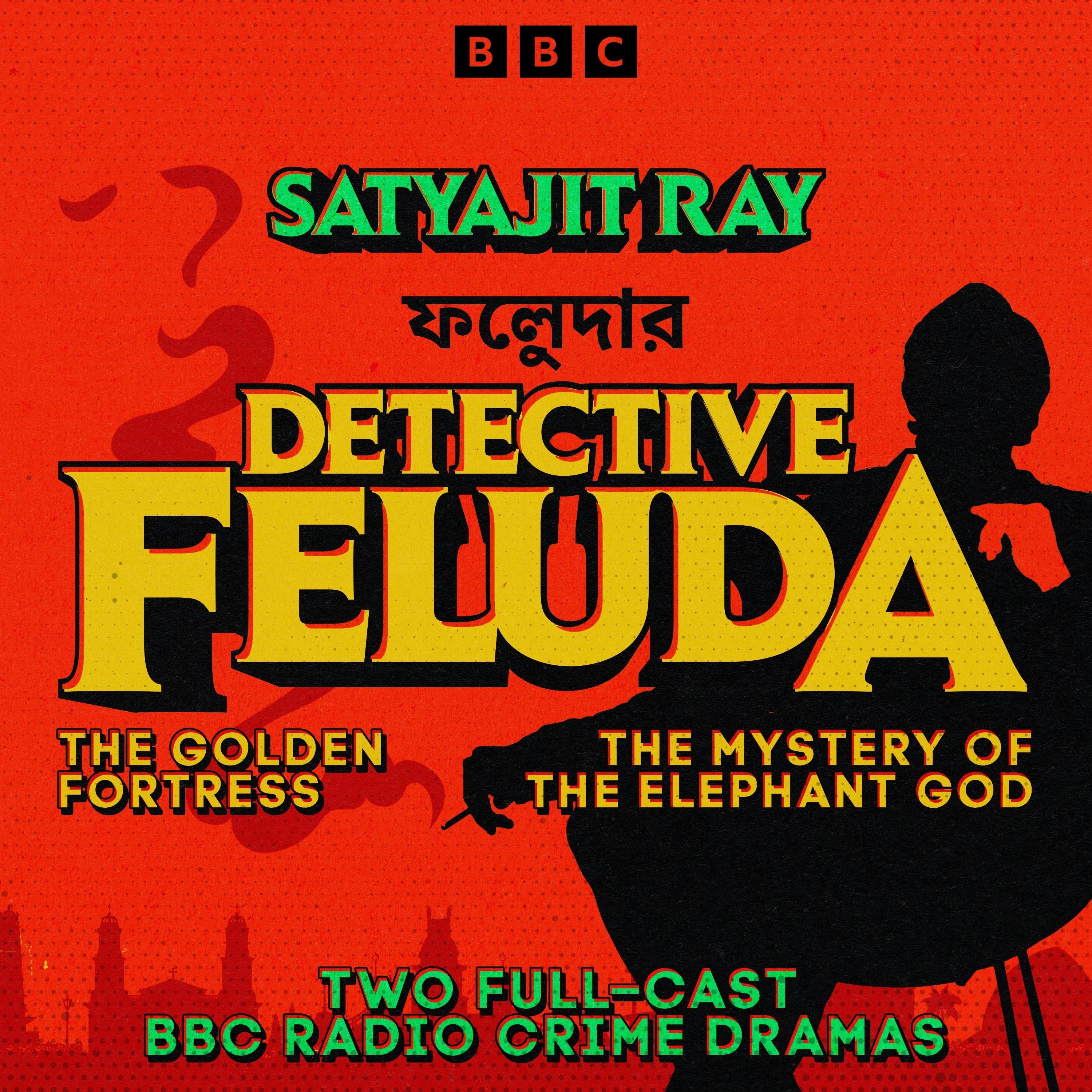 Detective Feluda: The Golden Fortress & The Mystery of the Elephant God