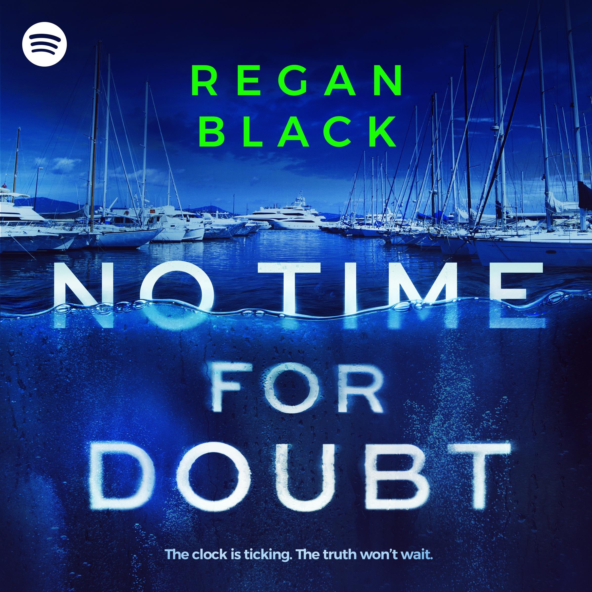 No Time for Doubt
