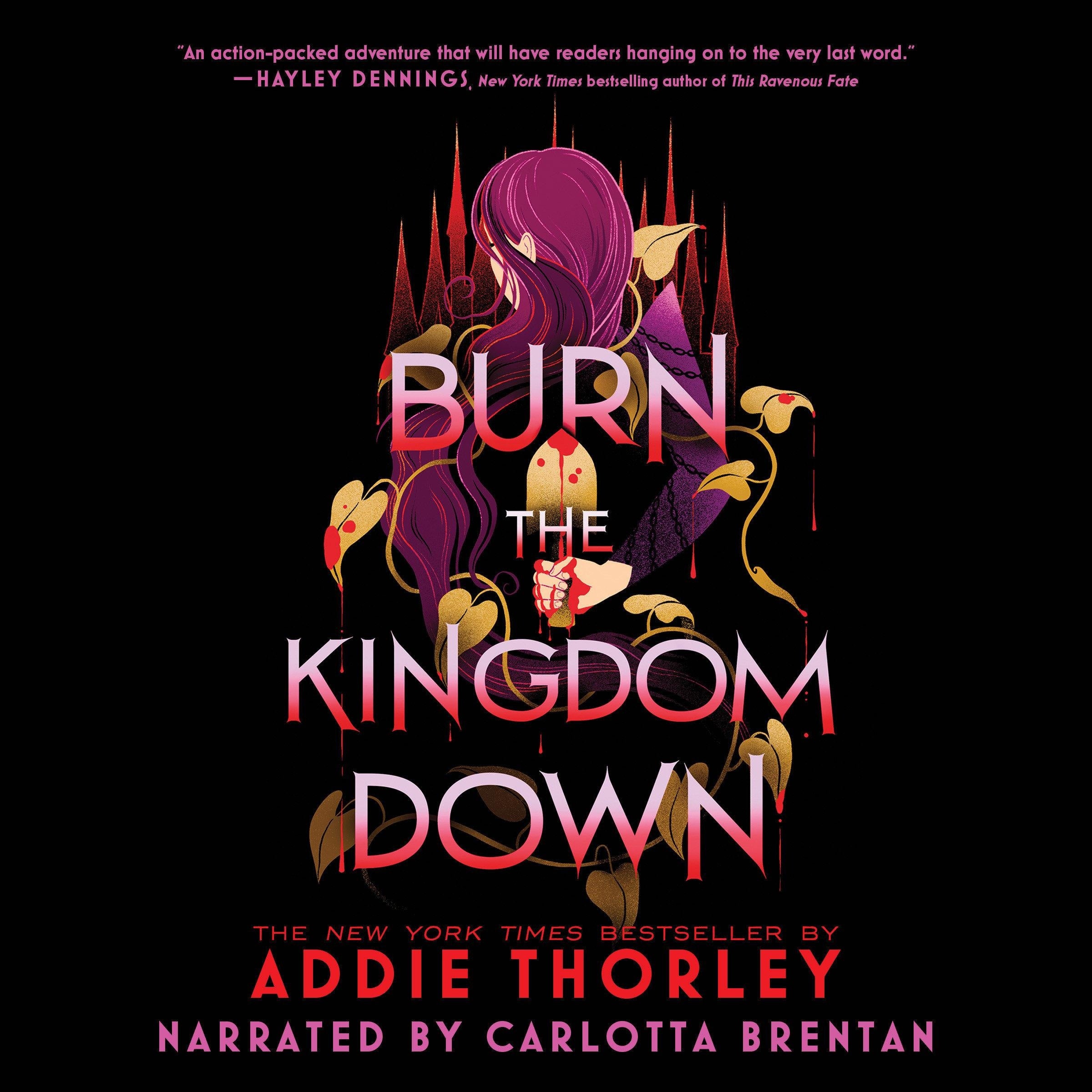 Burn the Kingdom Down