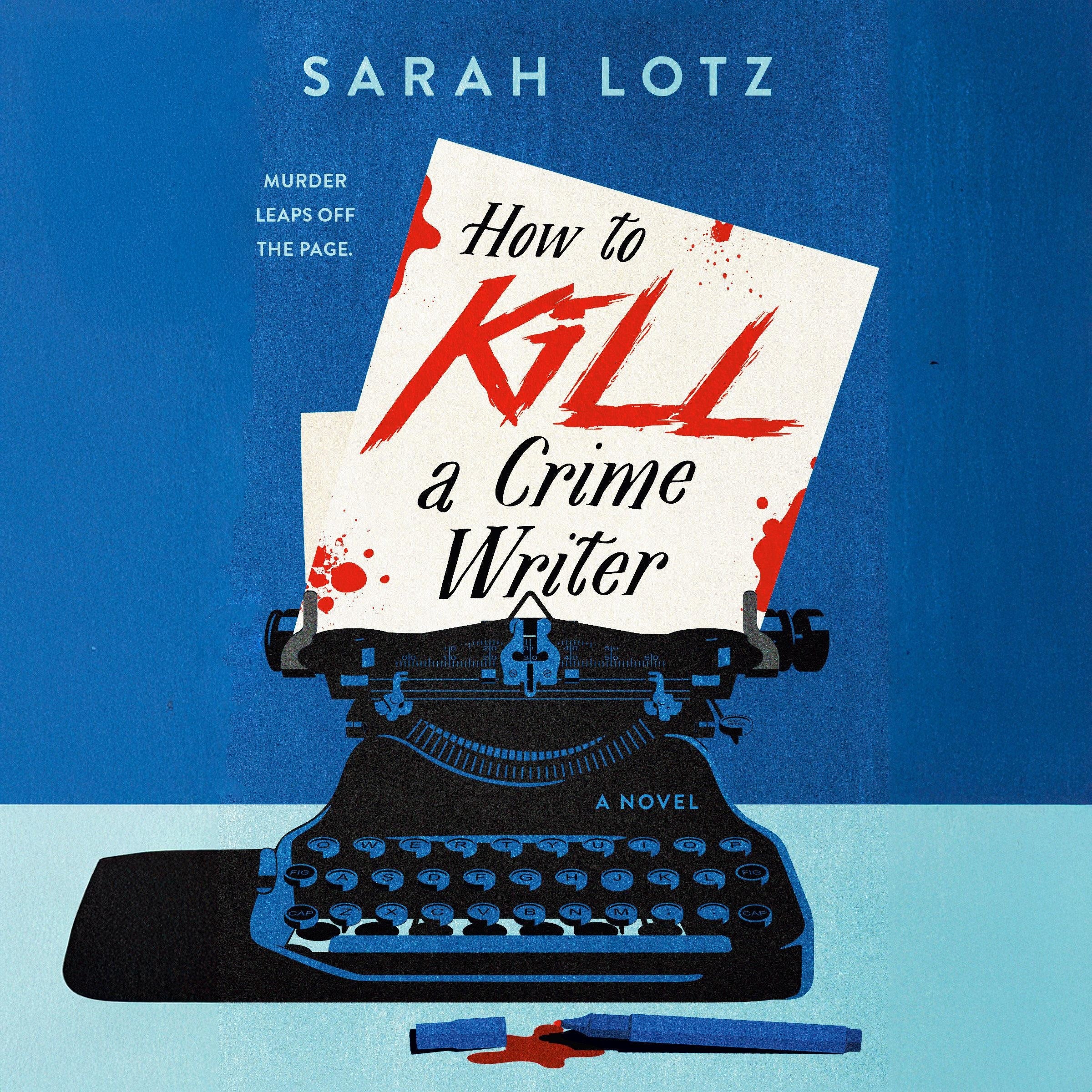 How to Kill a Crime Writer