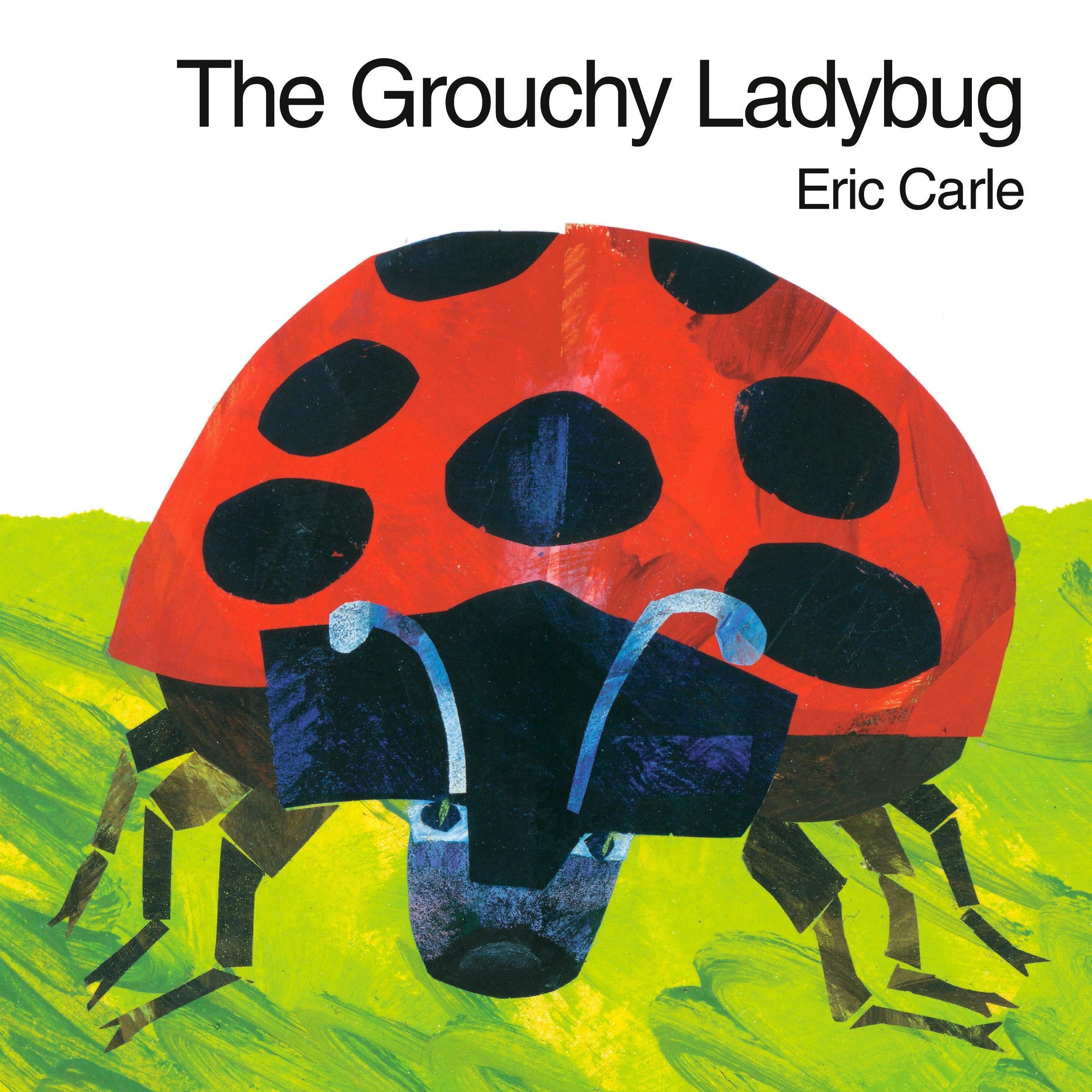 The Grouchy Ladybug