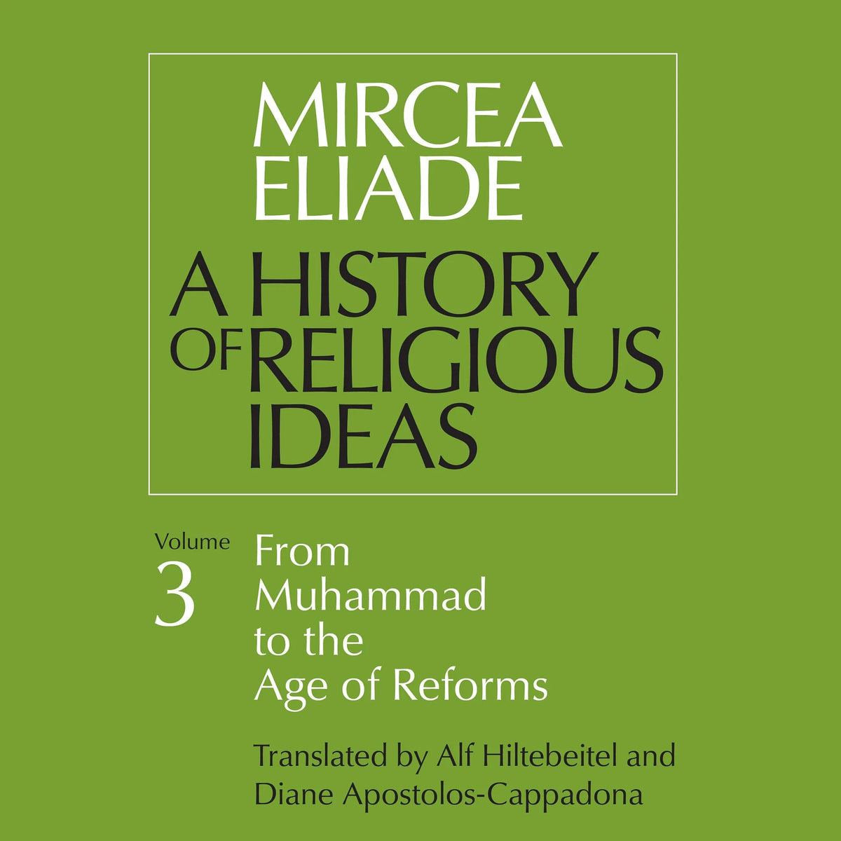A History of Religious Ideas, Vol. 3
