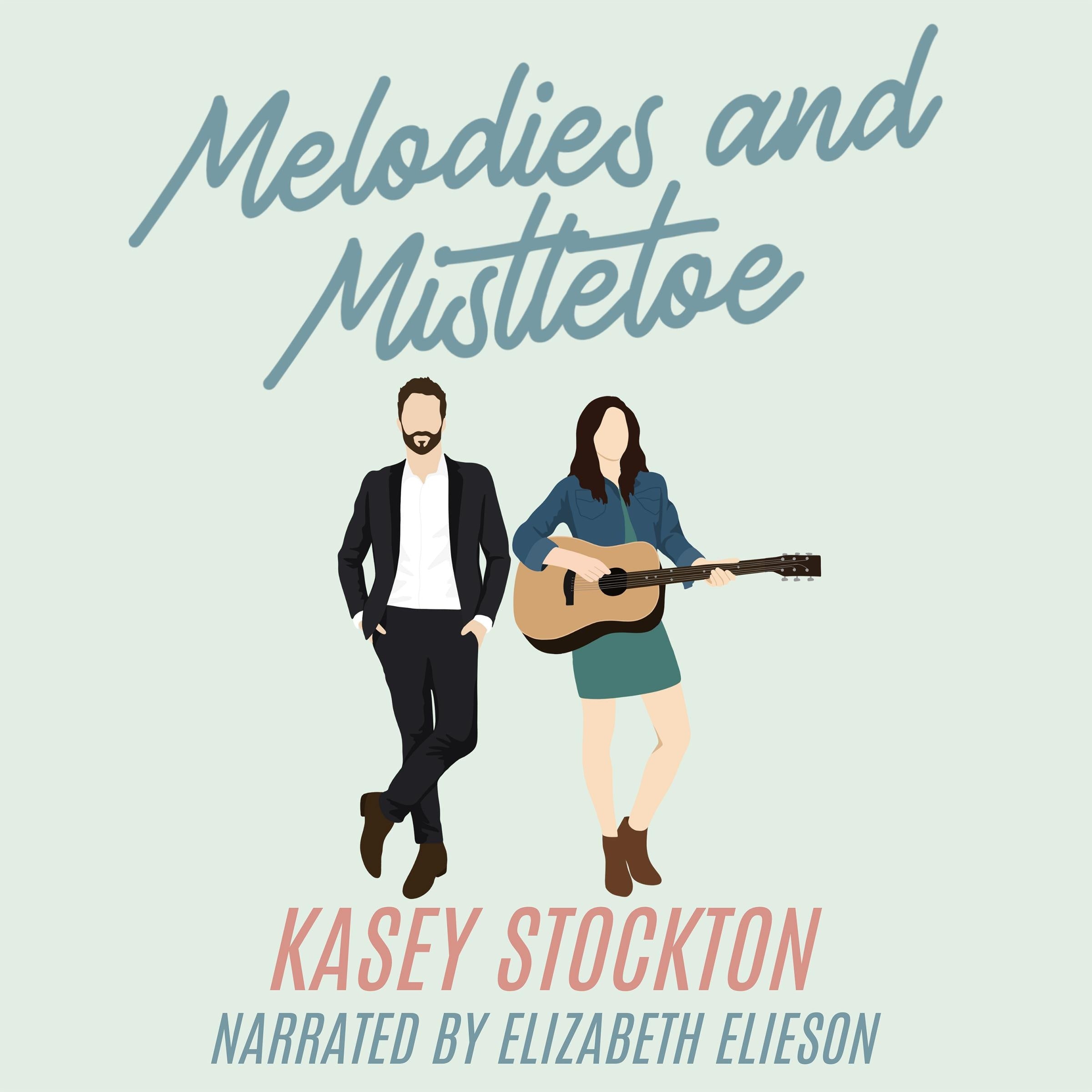 Melodies and Mistletoe