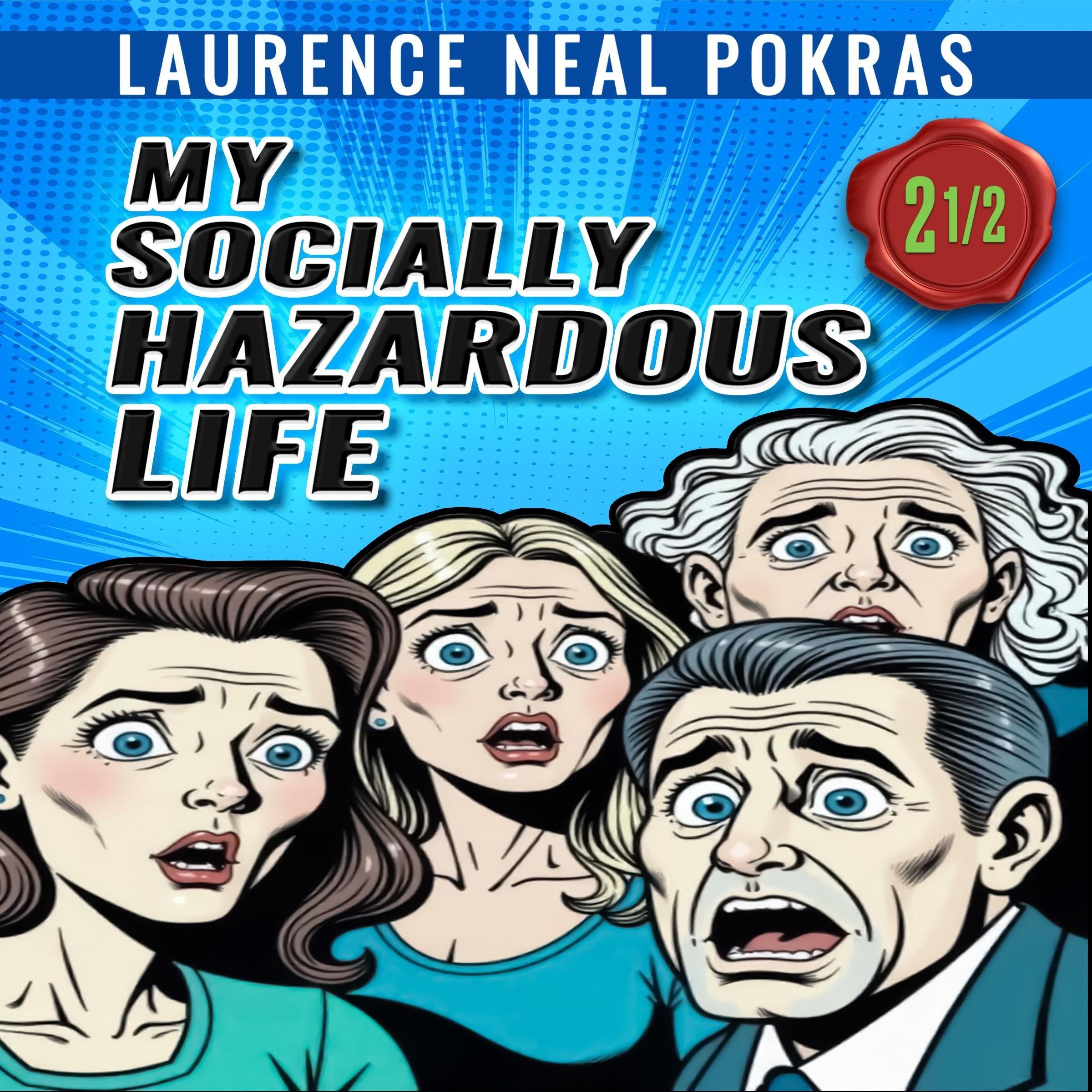My Socially Hazardous Life 2 1/2