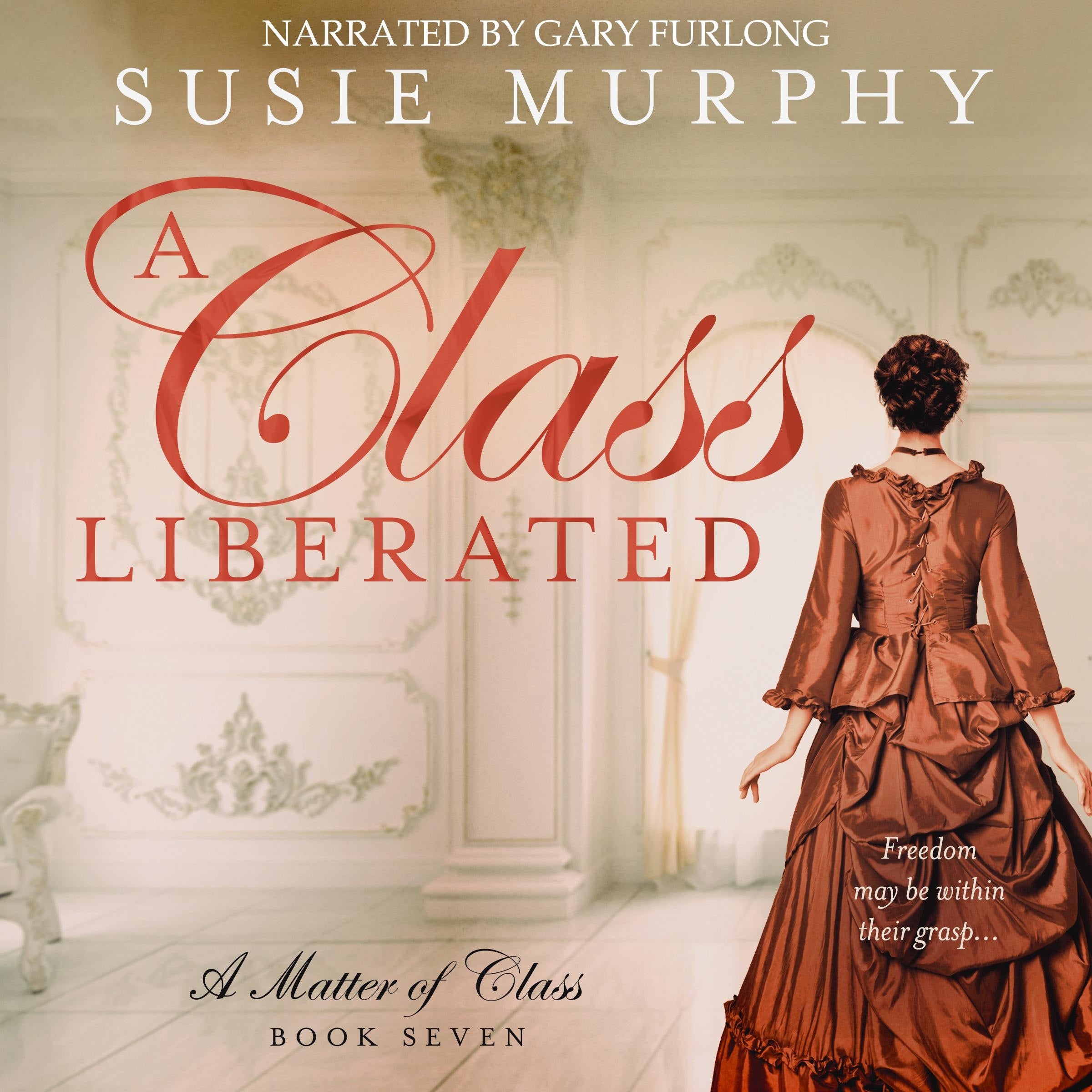 A Class Liberated