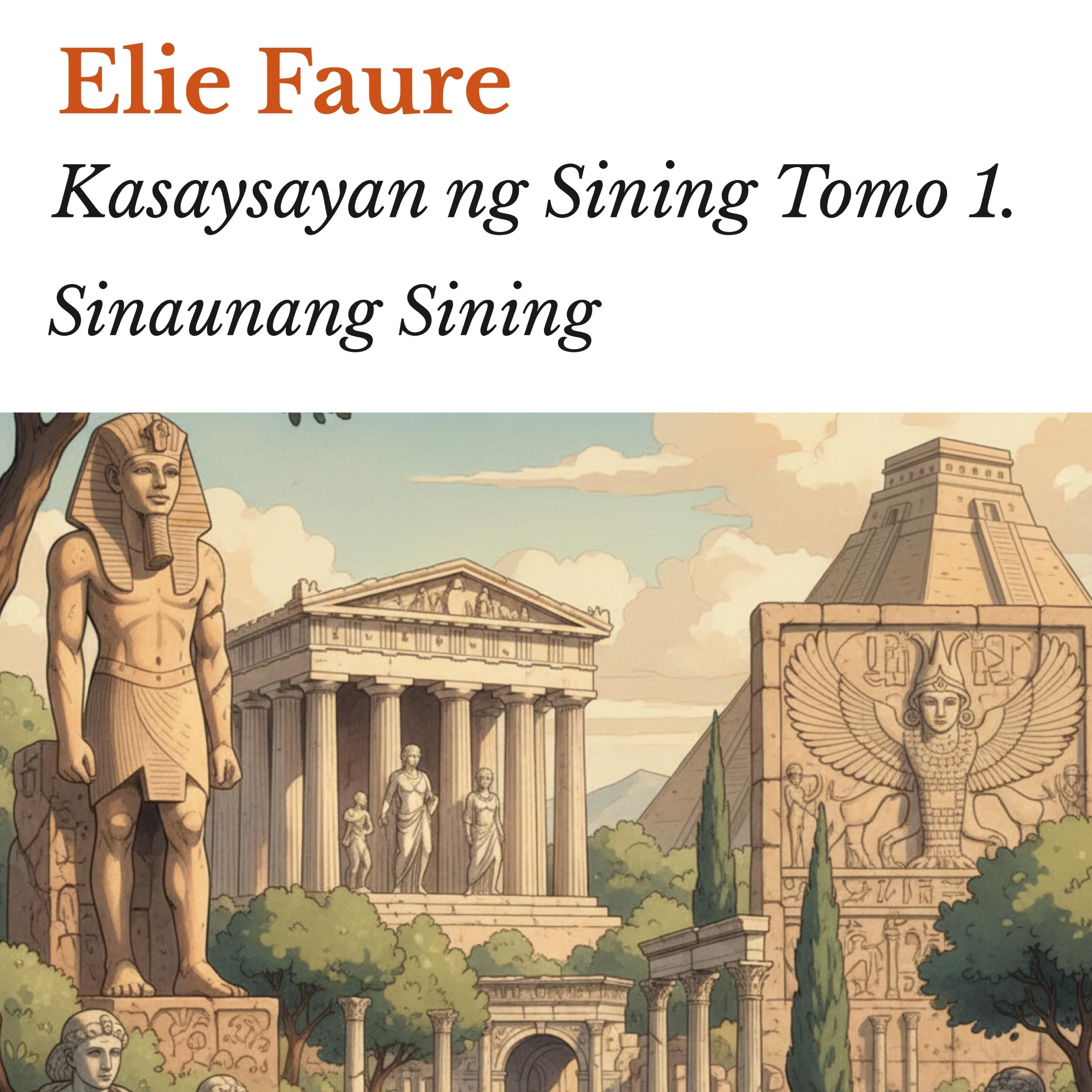 Kasaysayan ng Sining Tomo 1.