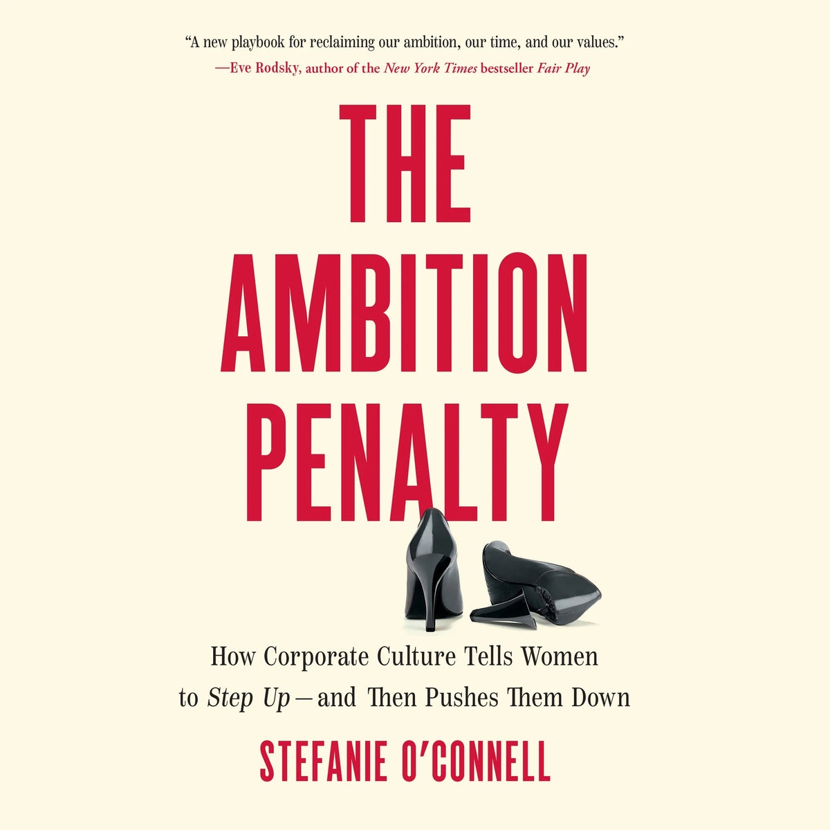 The Ambition Penalty