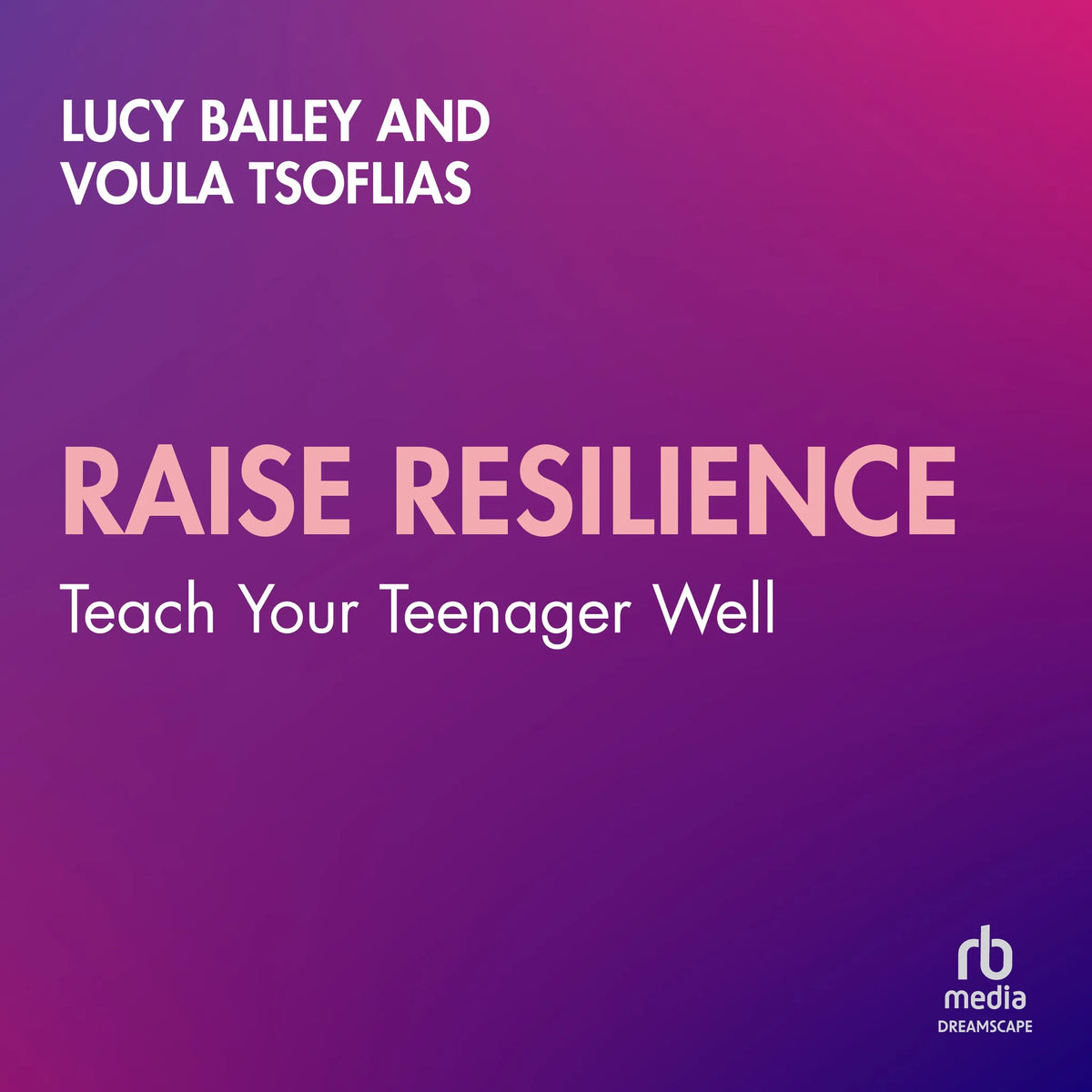 Raise Resilience