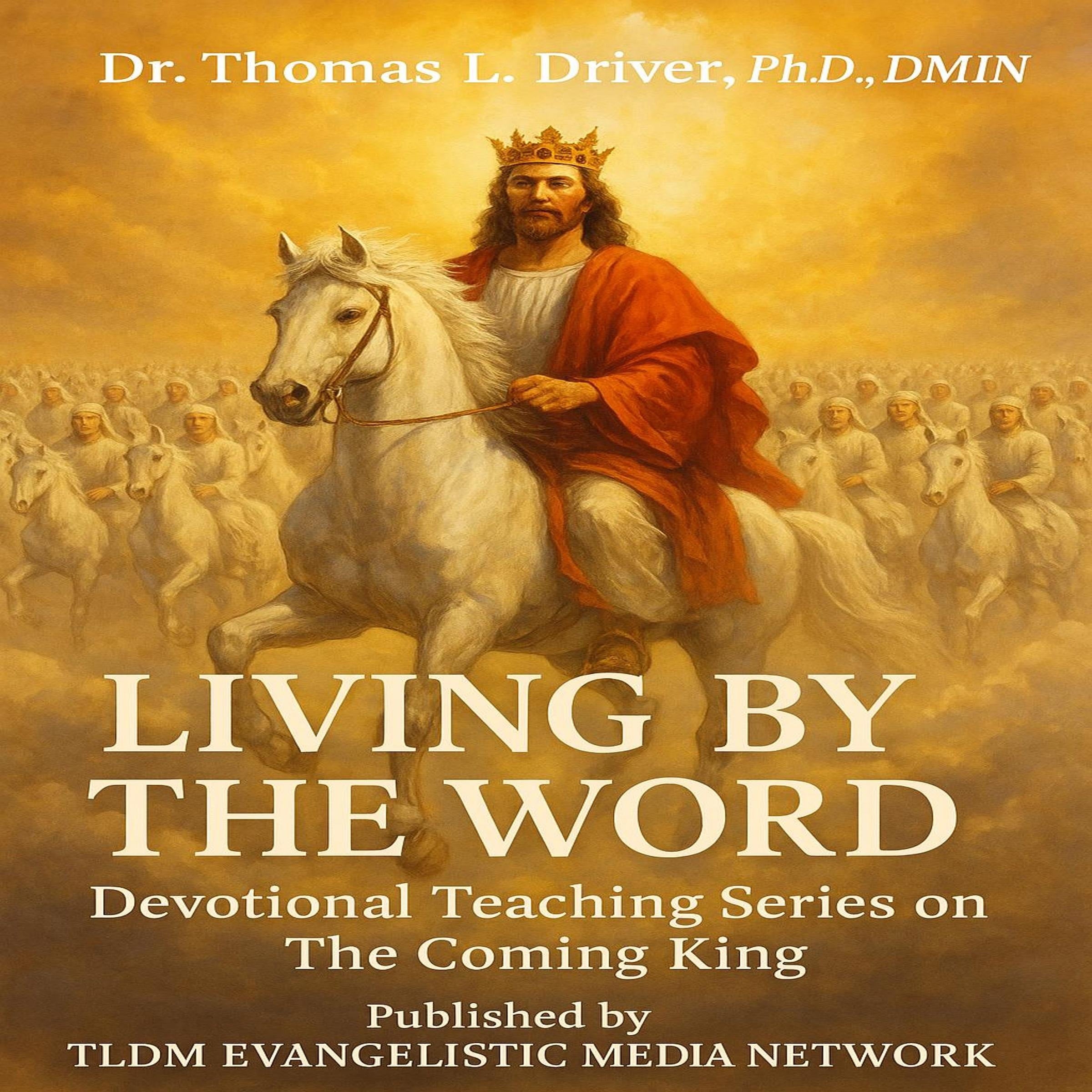 Living By The Word