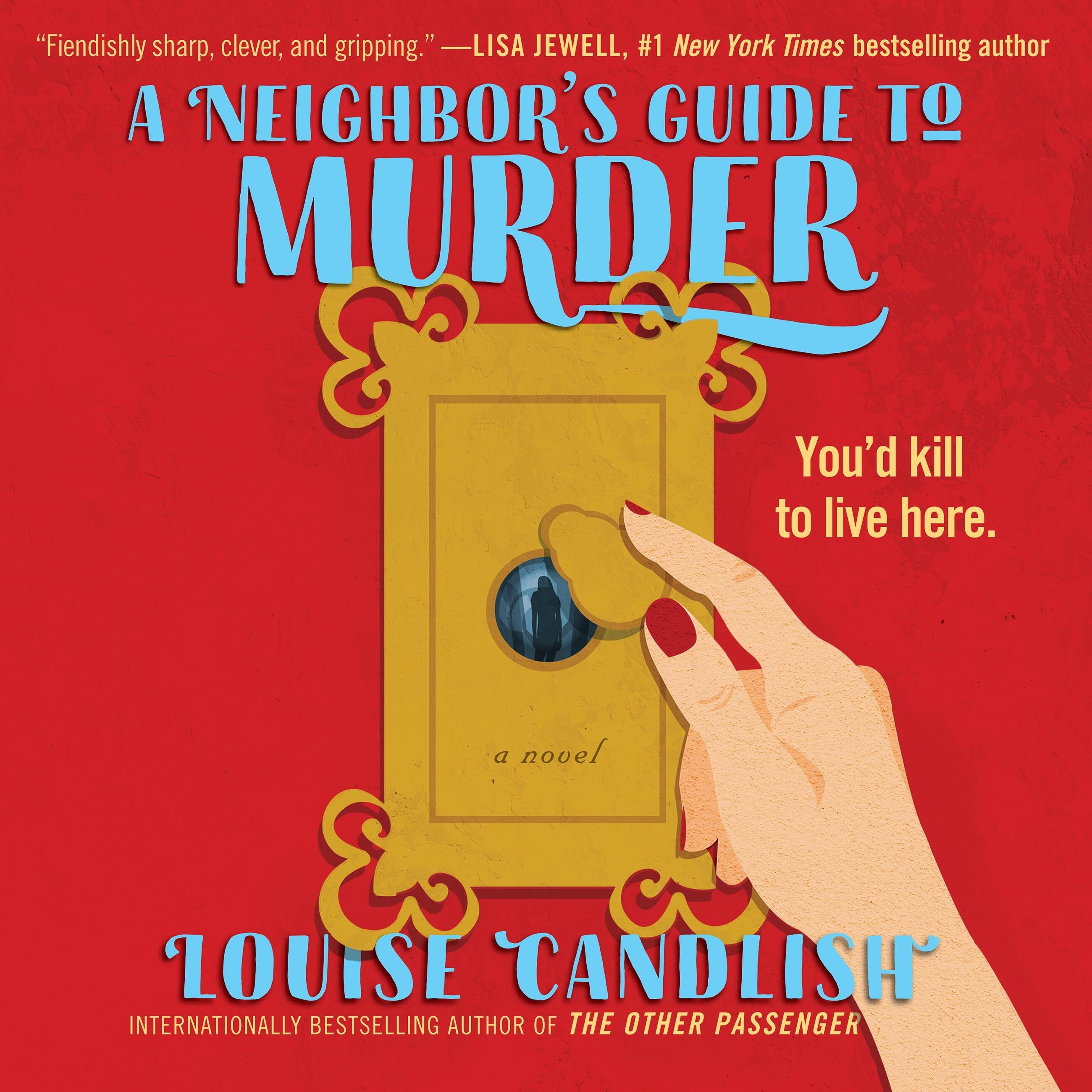 A Neighbor's Guide to Murder