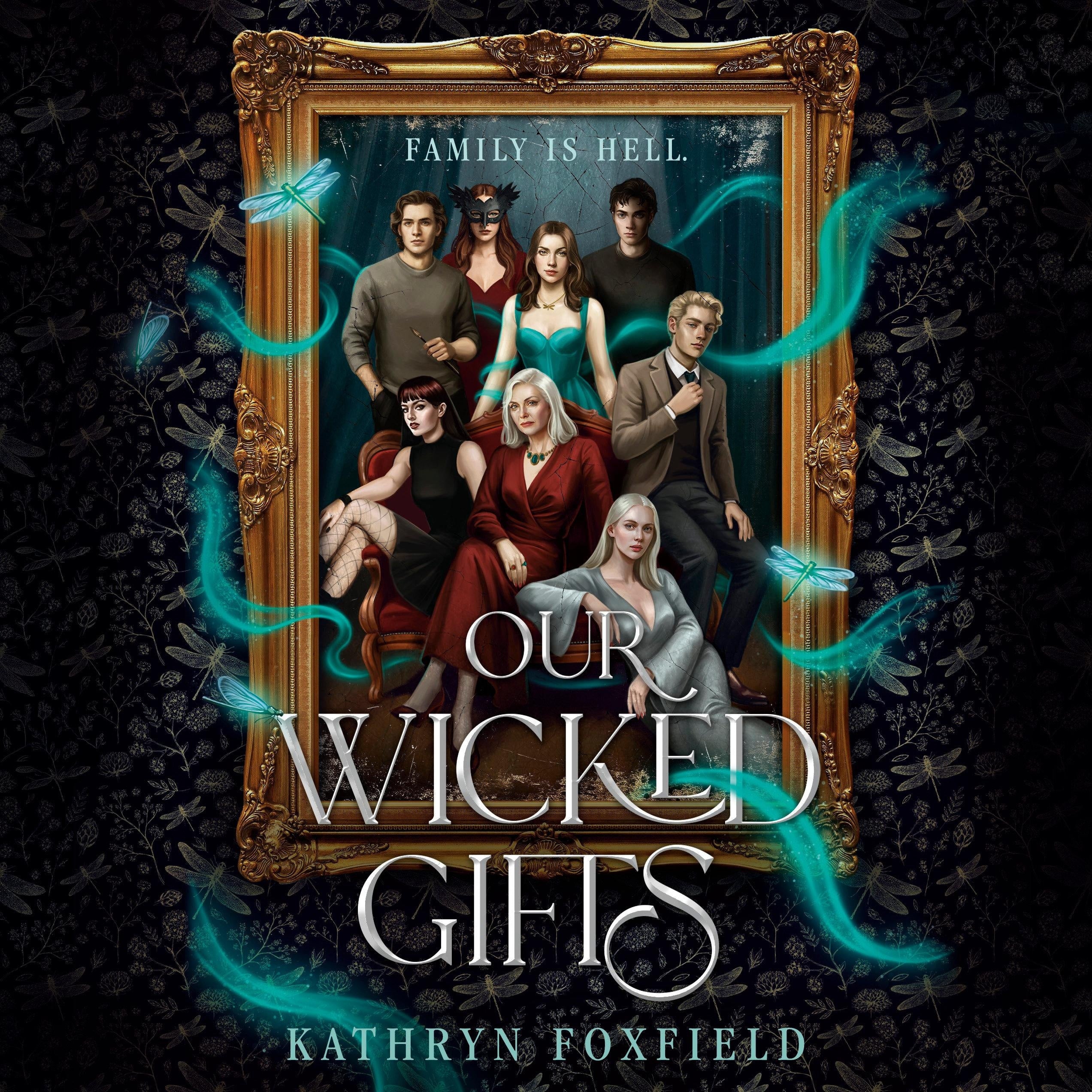 Our Wicked Gifts