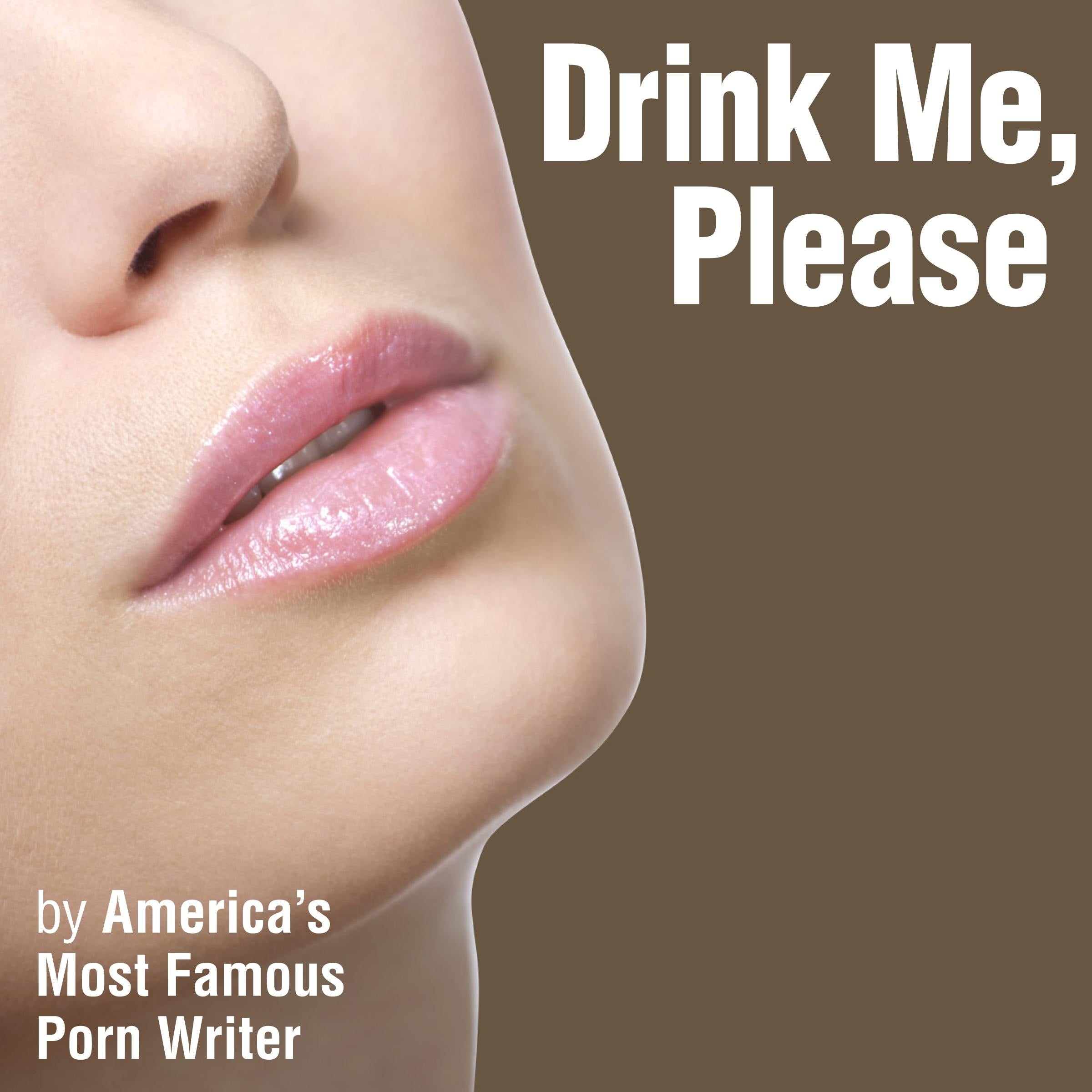 Drink Me, Please