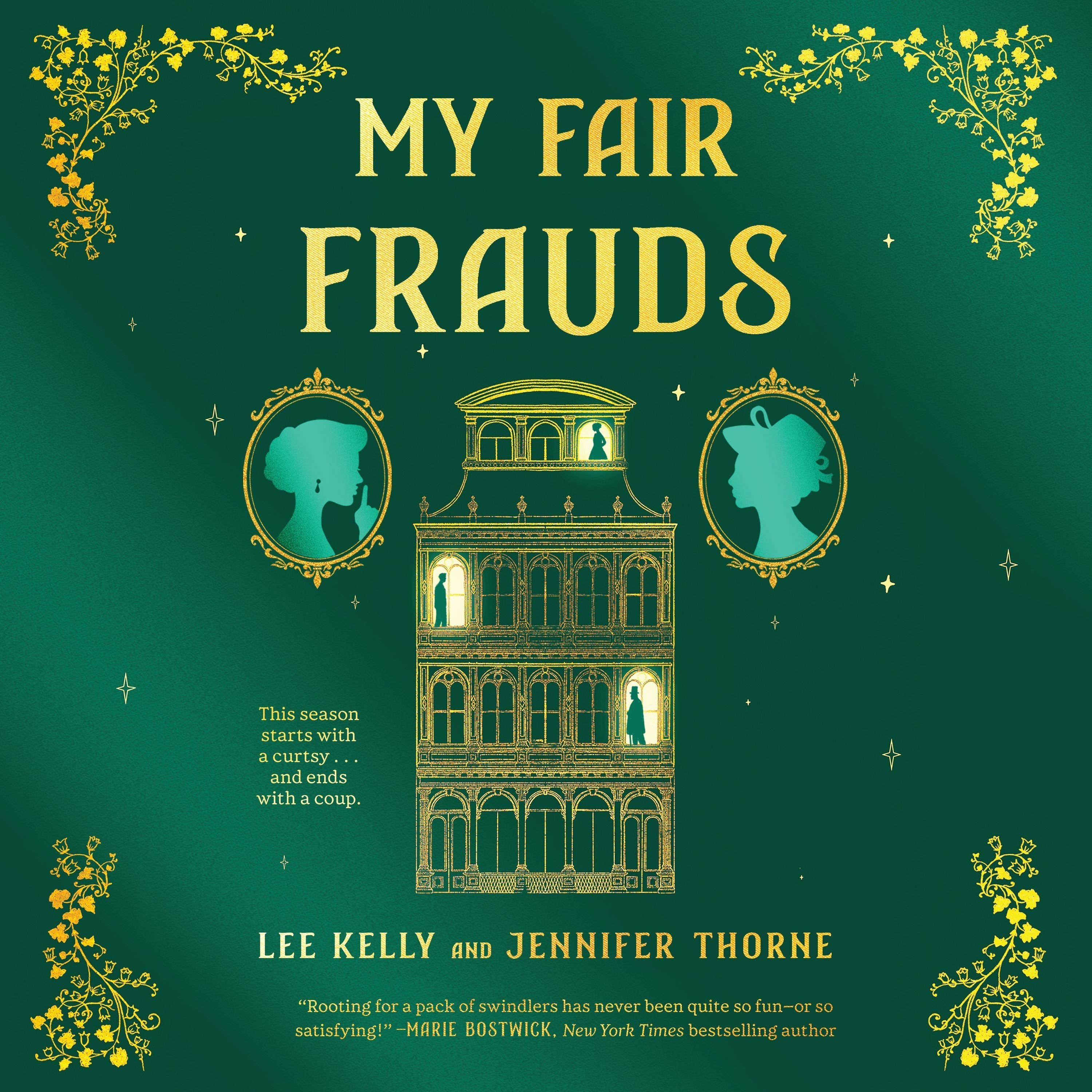 My Fair Frauds