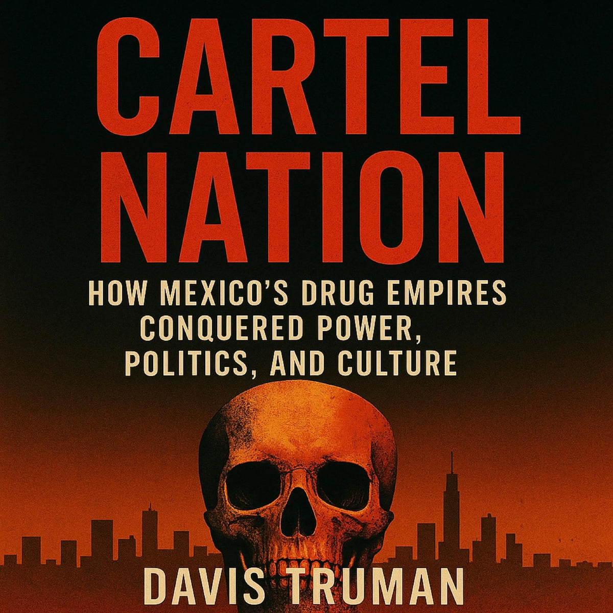 Cartel Nation