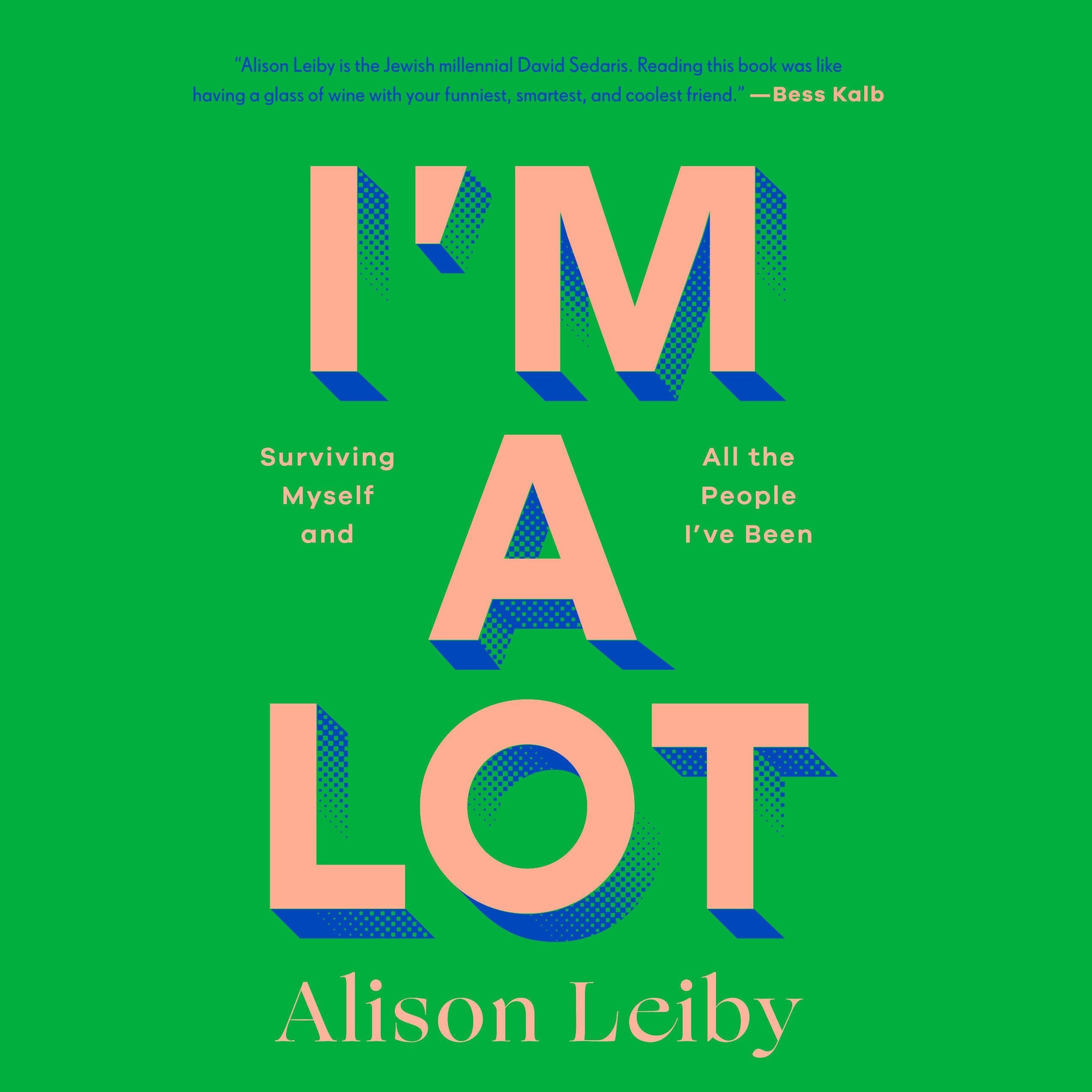 I'm a Lot