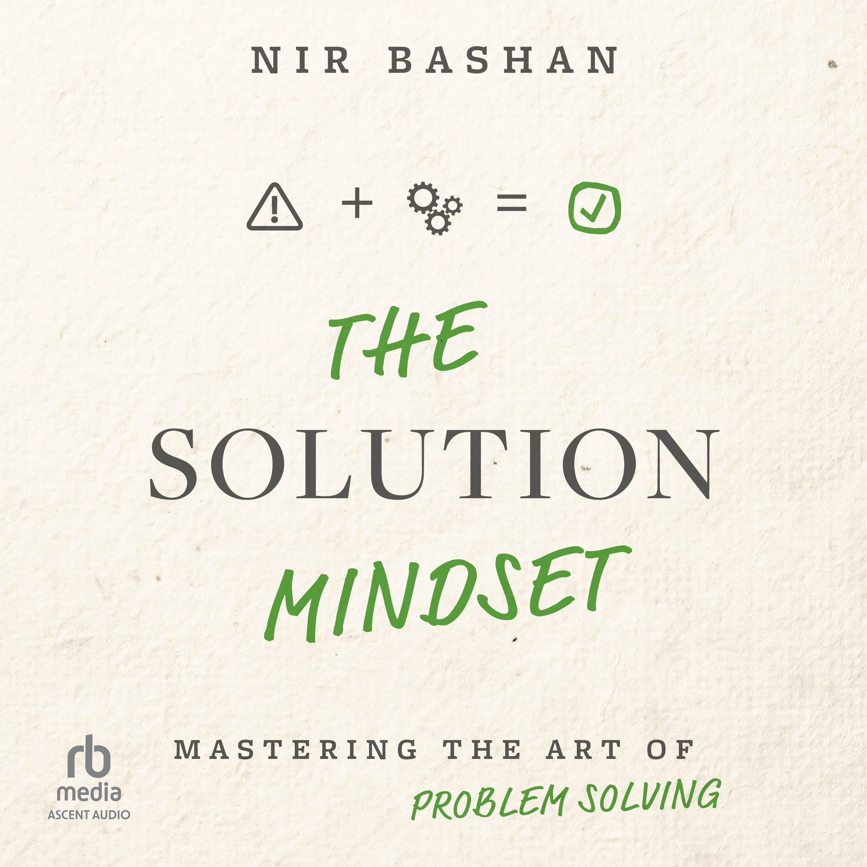 The Solution Mindset