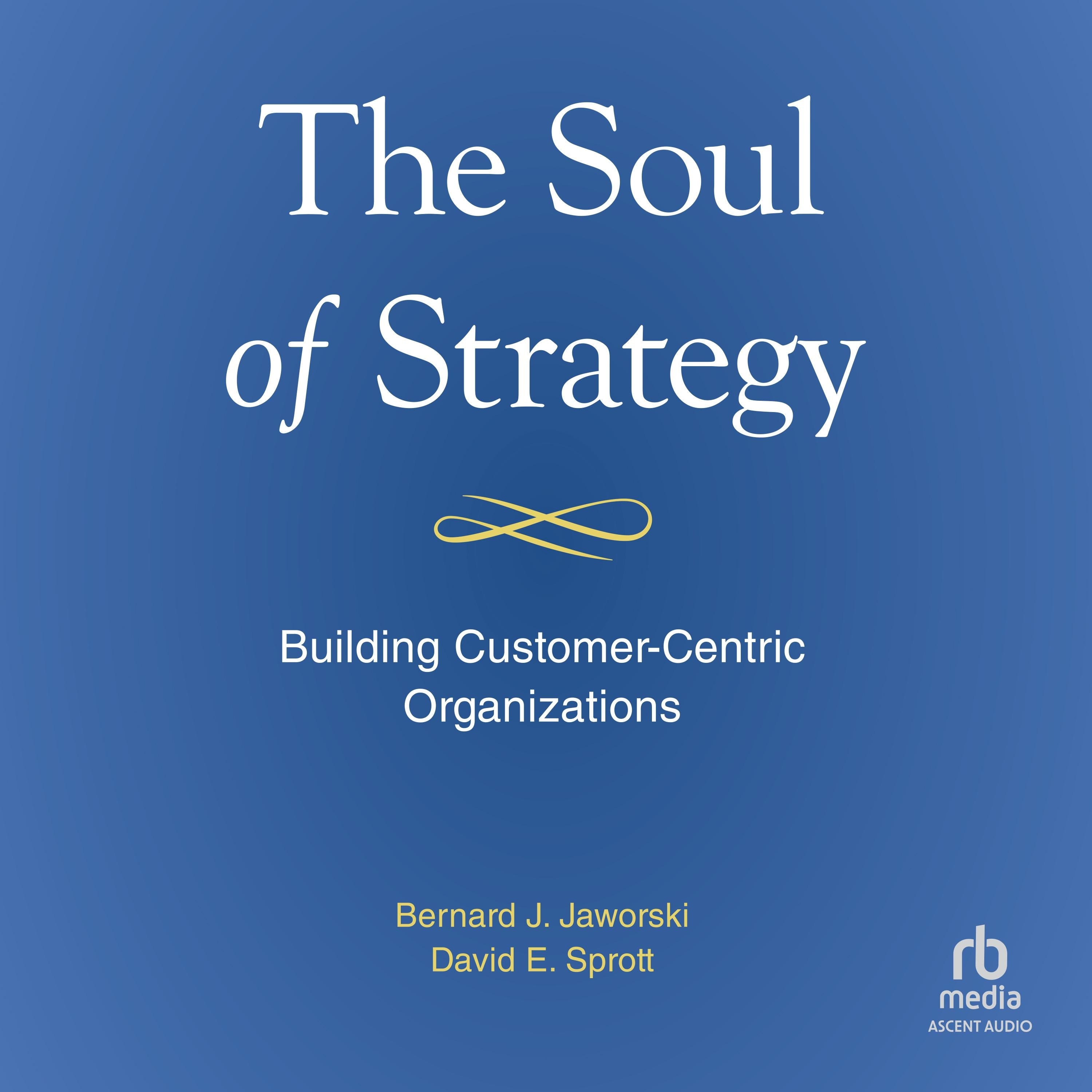 The Soul of Strategy