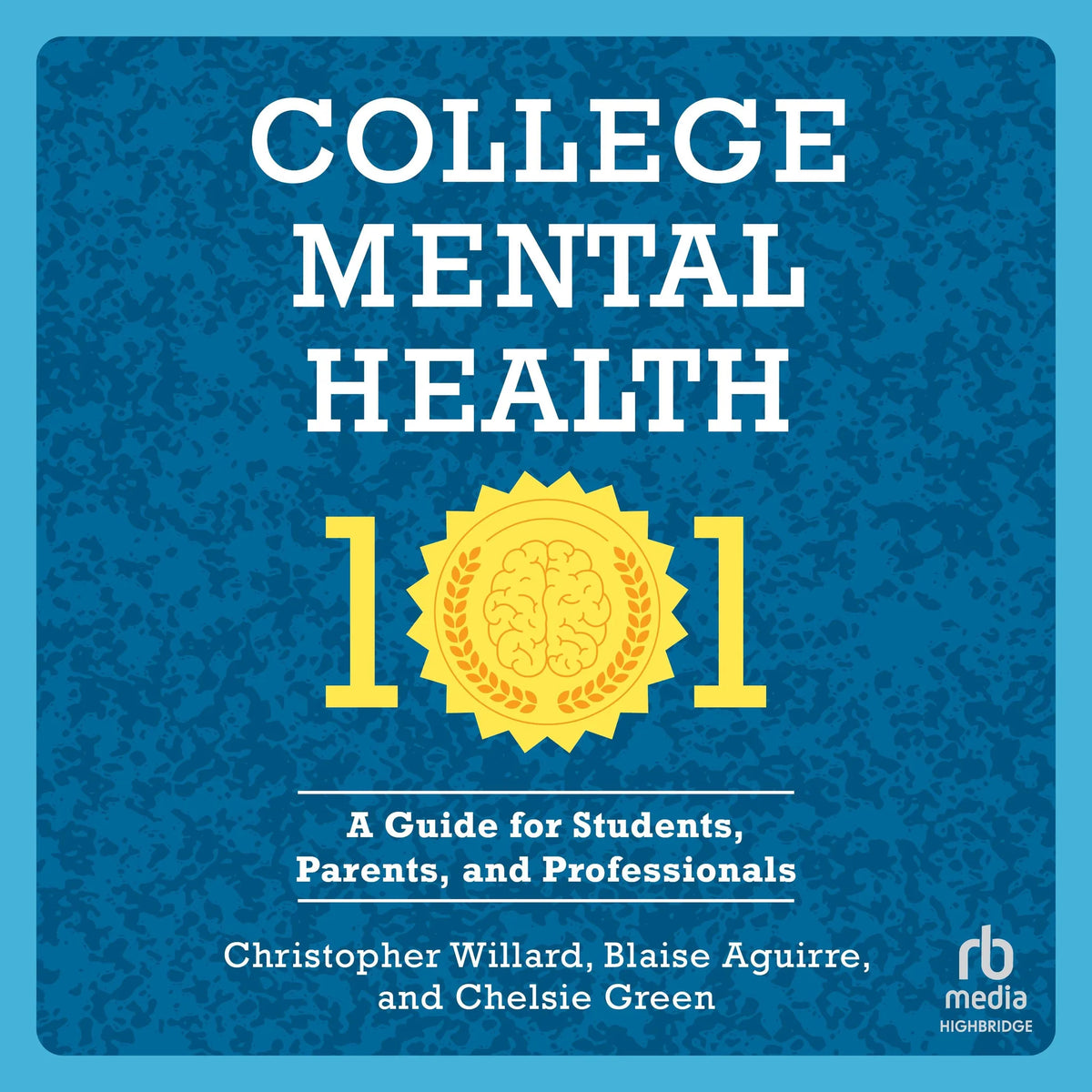 College Mental Health 101