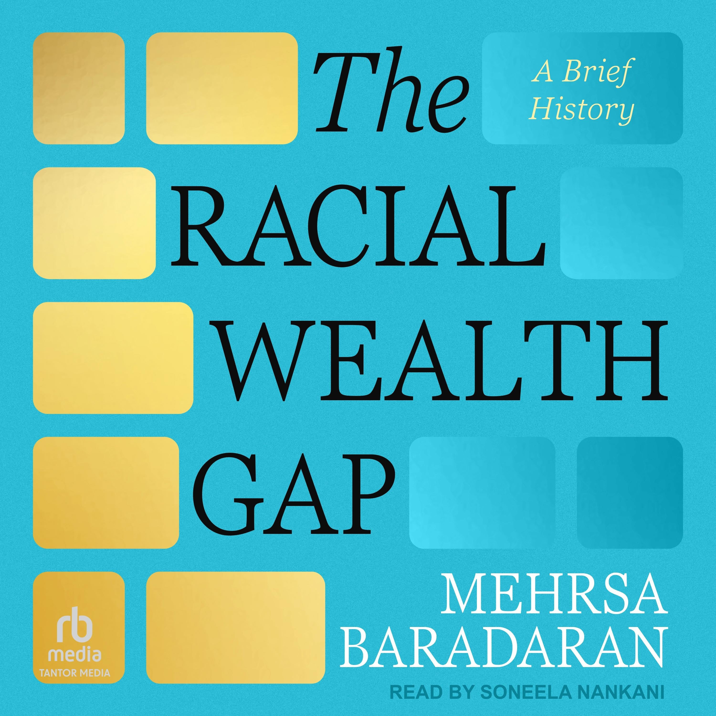 The Racial Wealth Gap