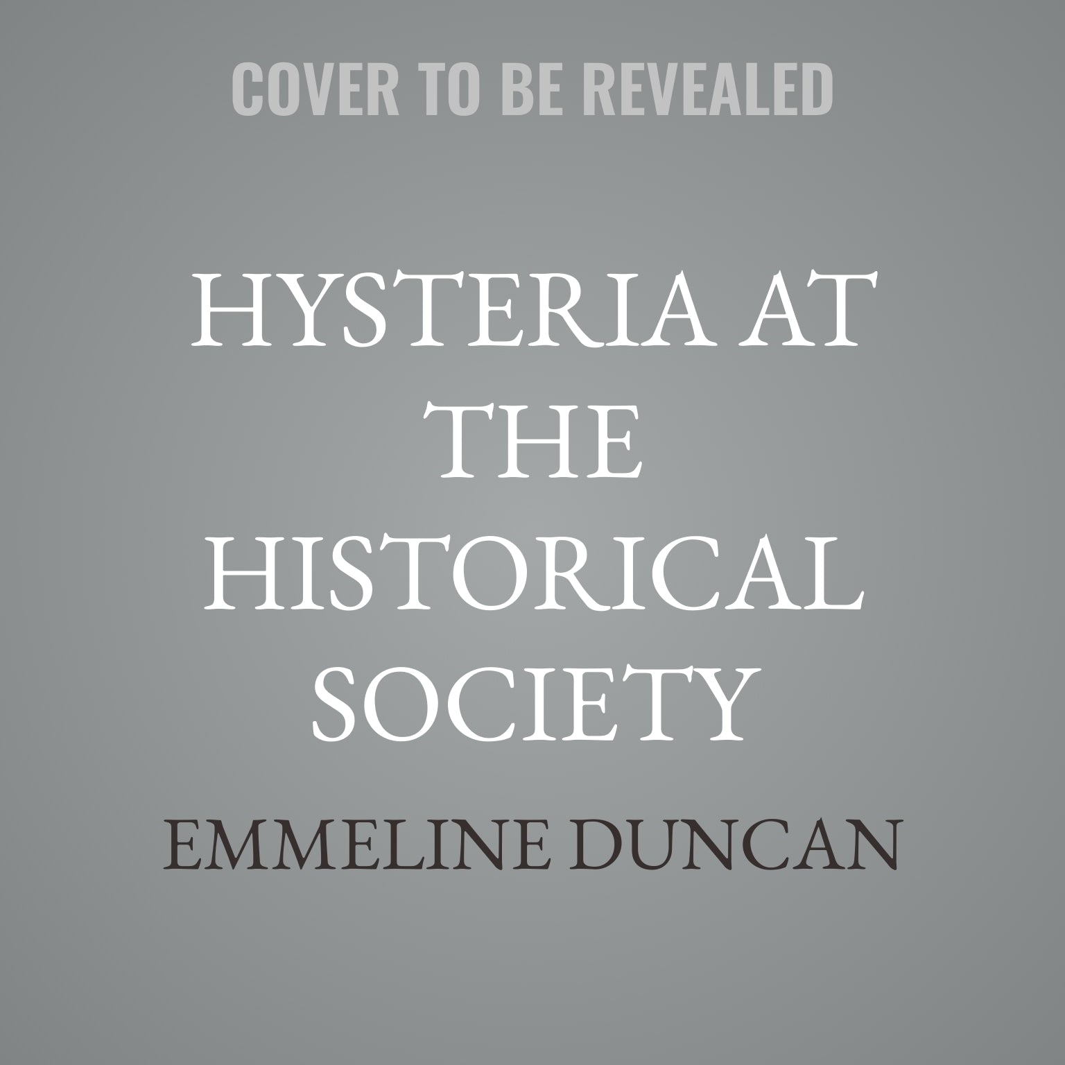 Hysteria at the Historical Society