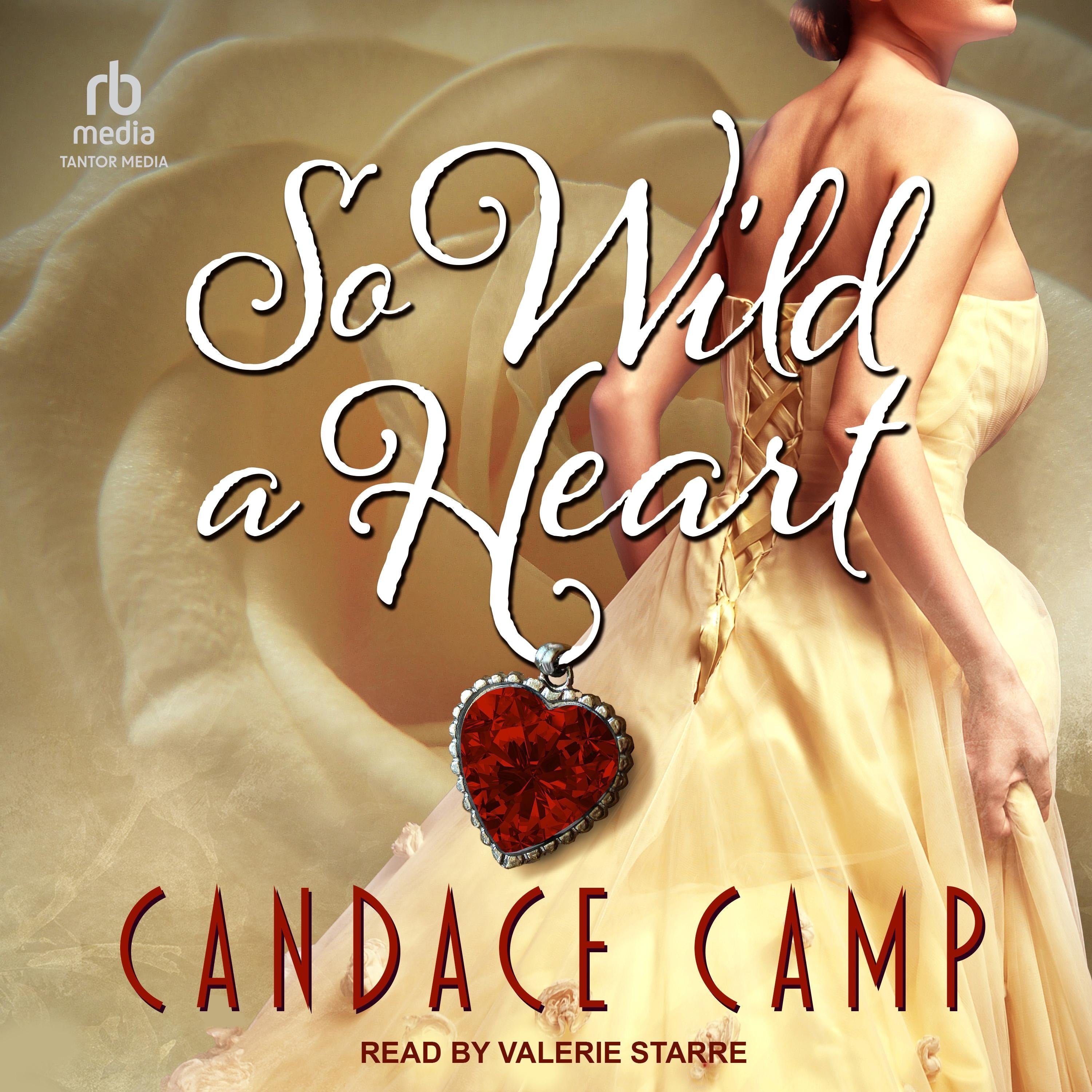So Wild a Heart