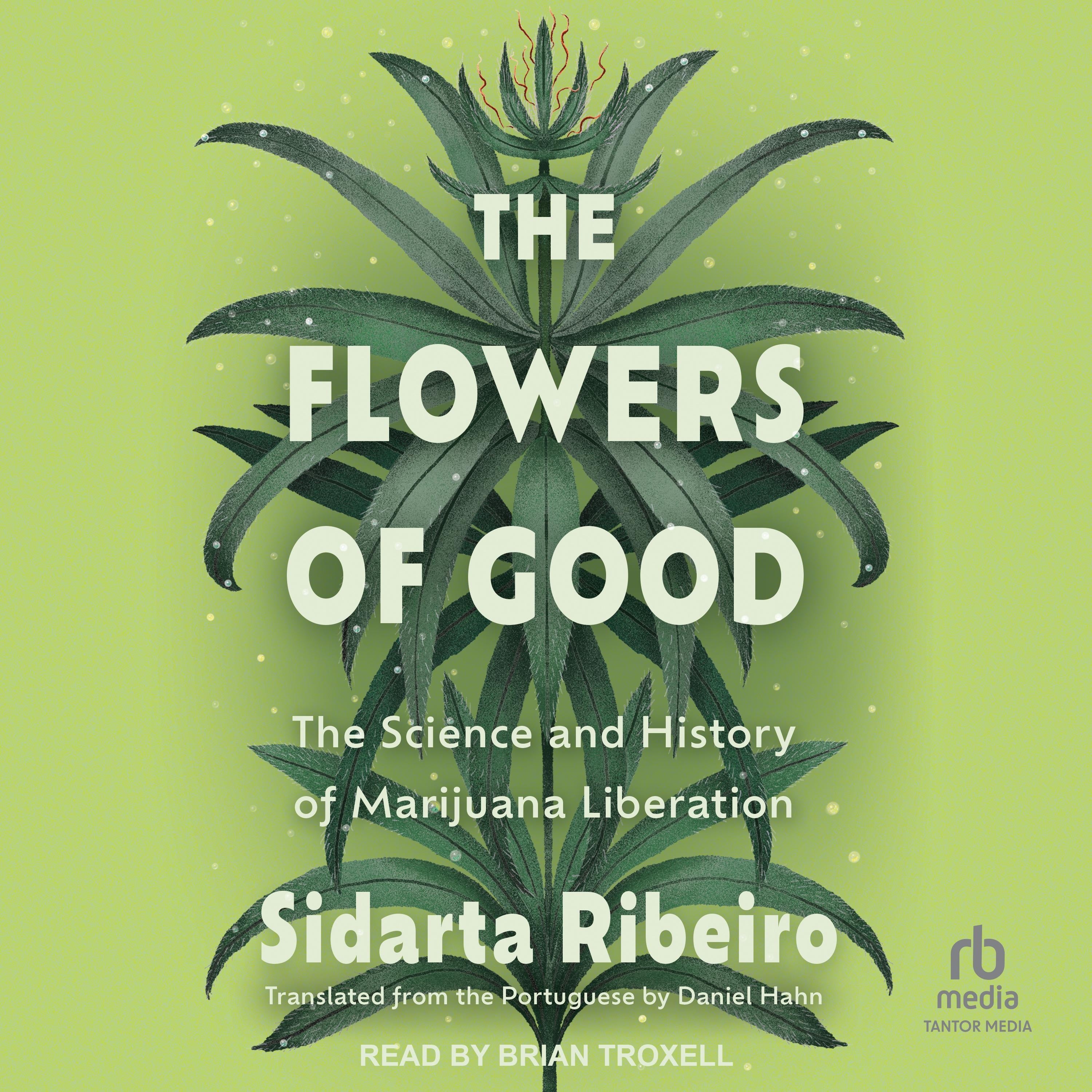 The Flowers of Good