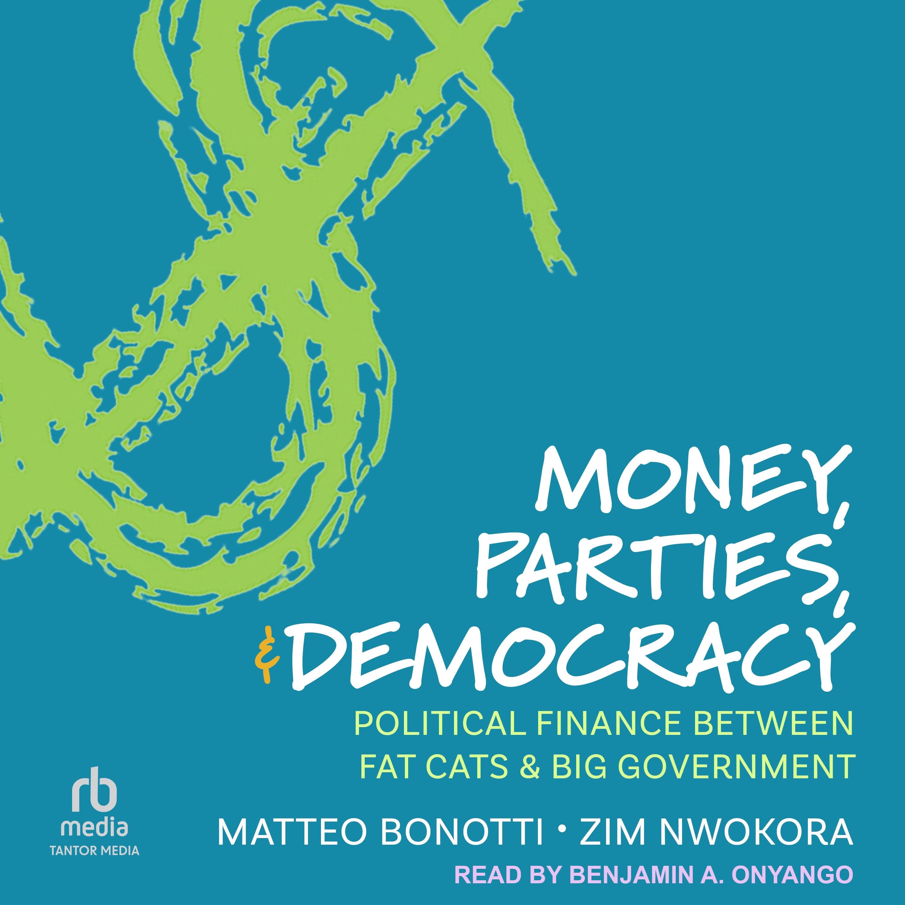 Money, Parties, and Democracy