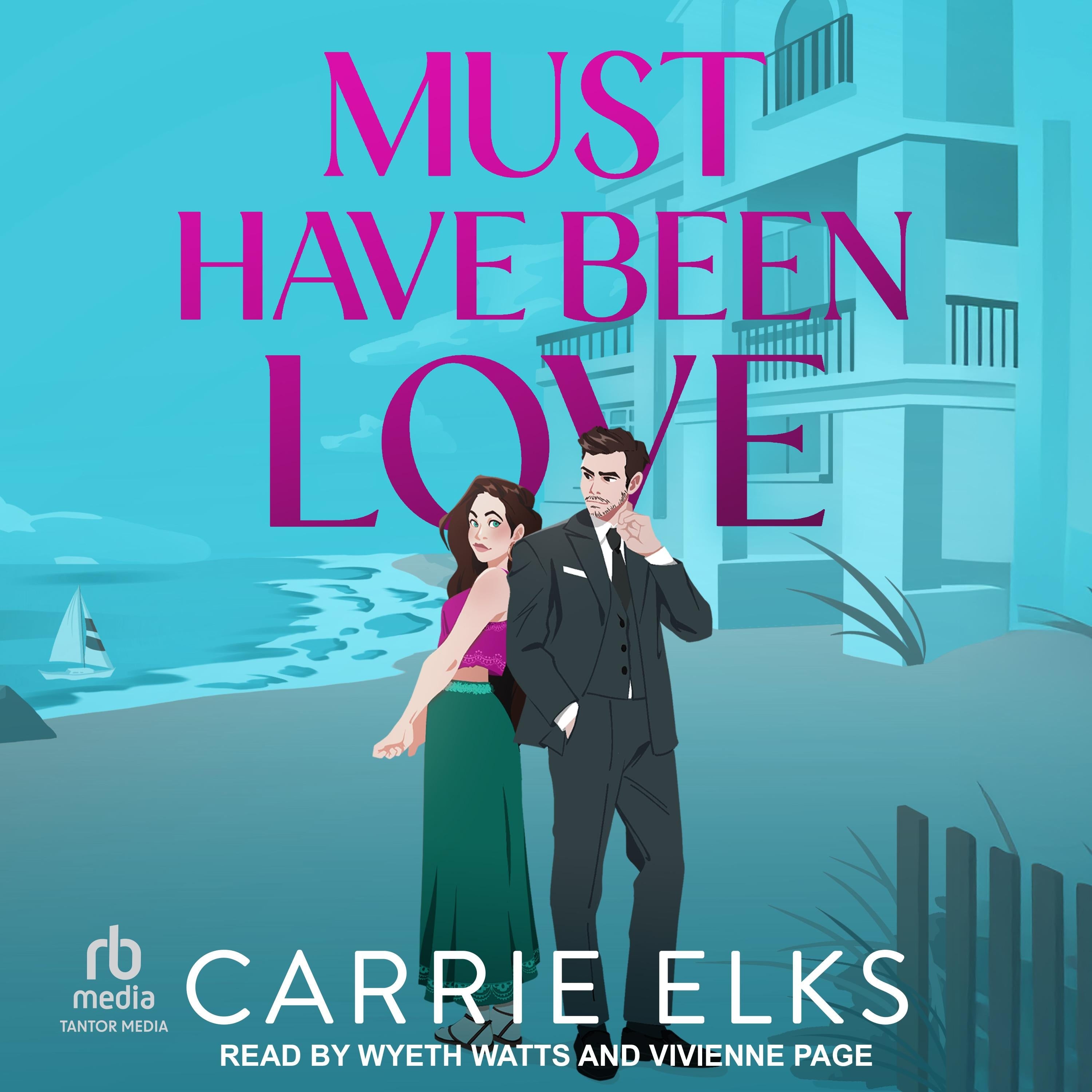 Must Have Been Love