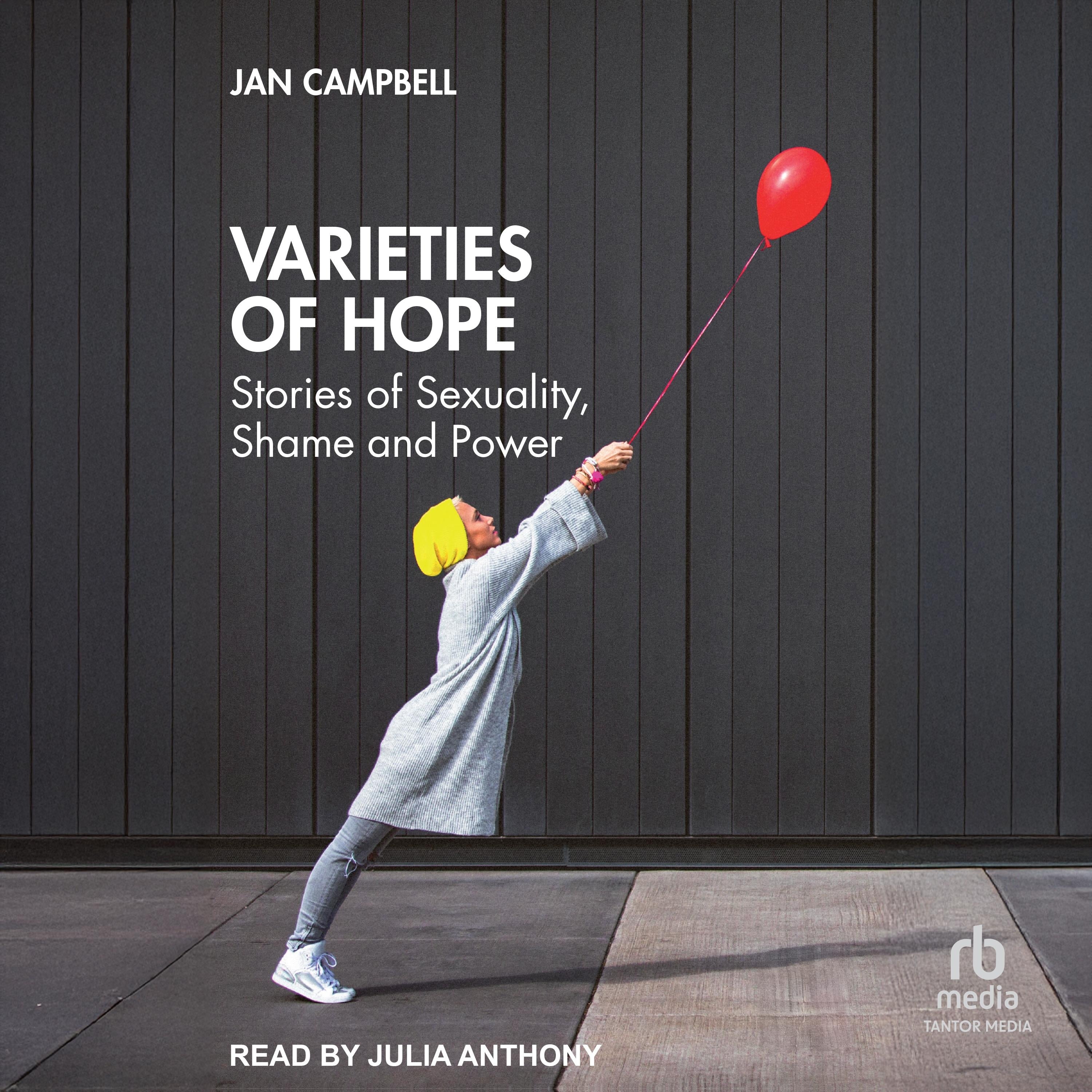 Varieties of Hope