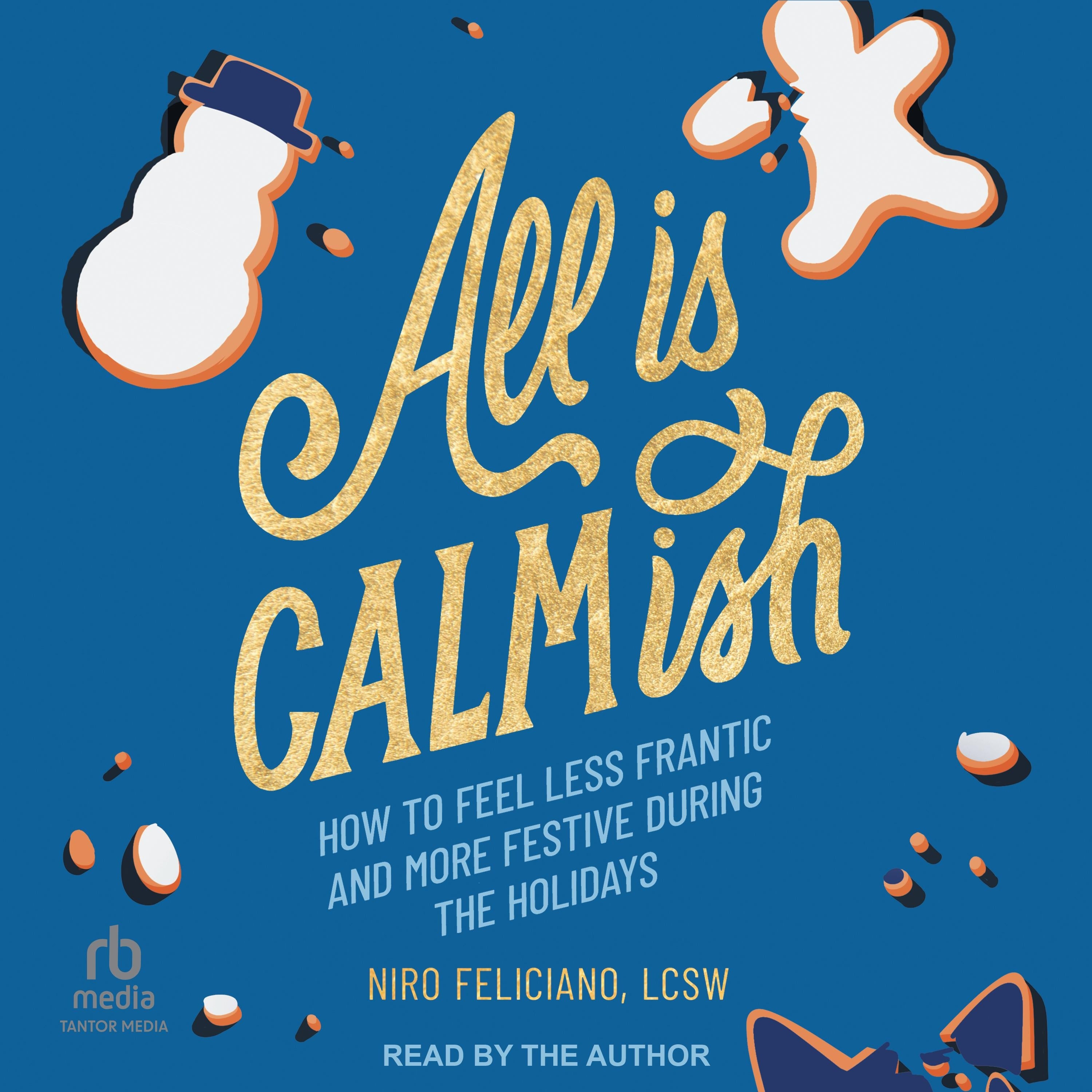 All Is Calmish