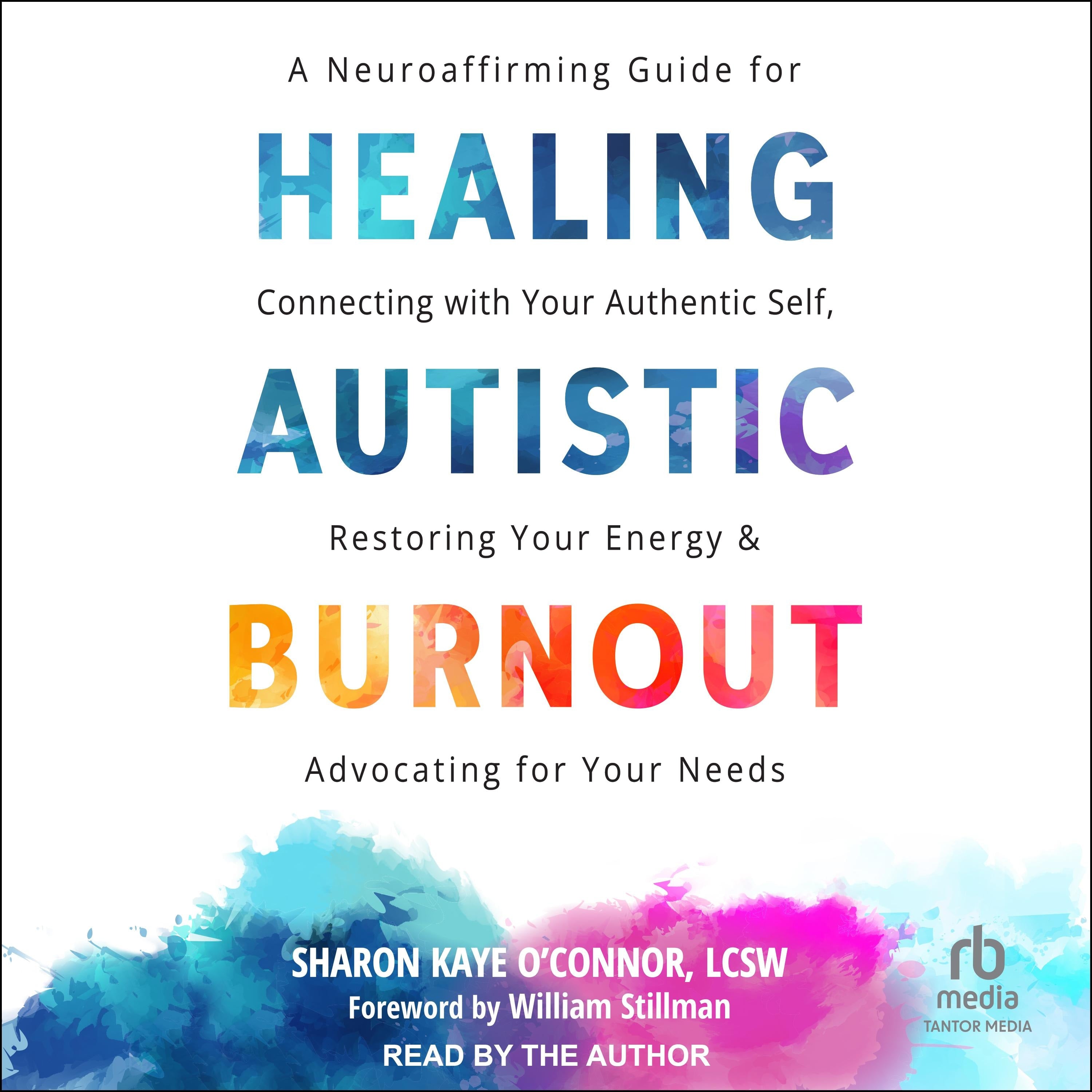 Healing Autistic Burnout