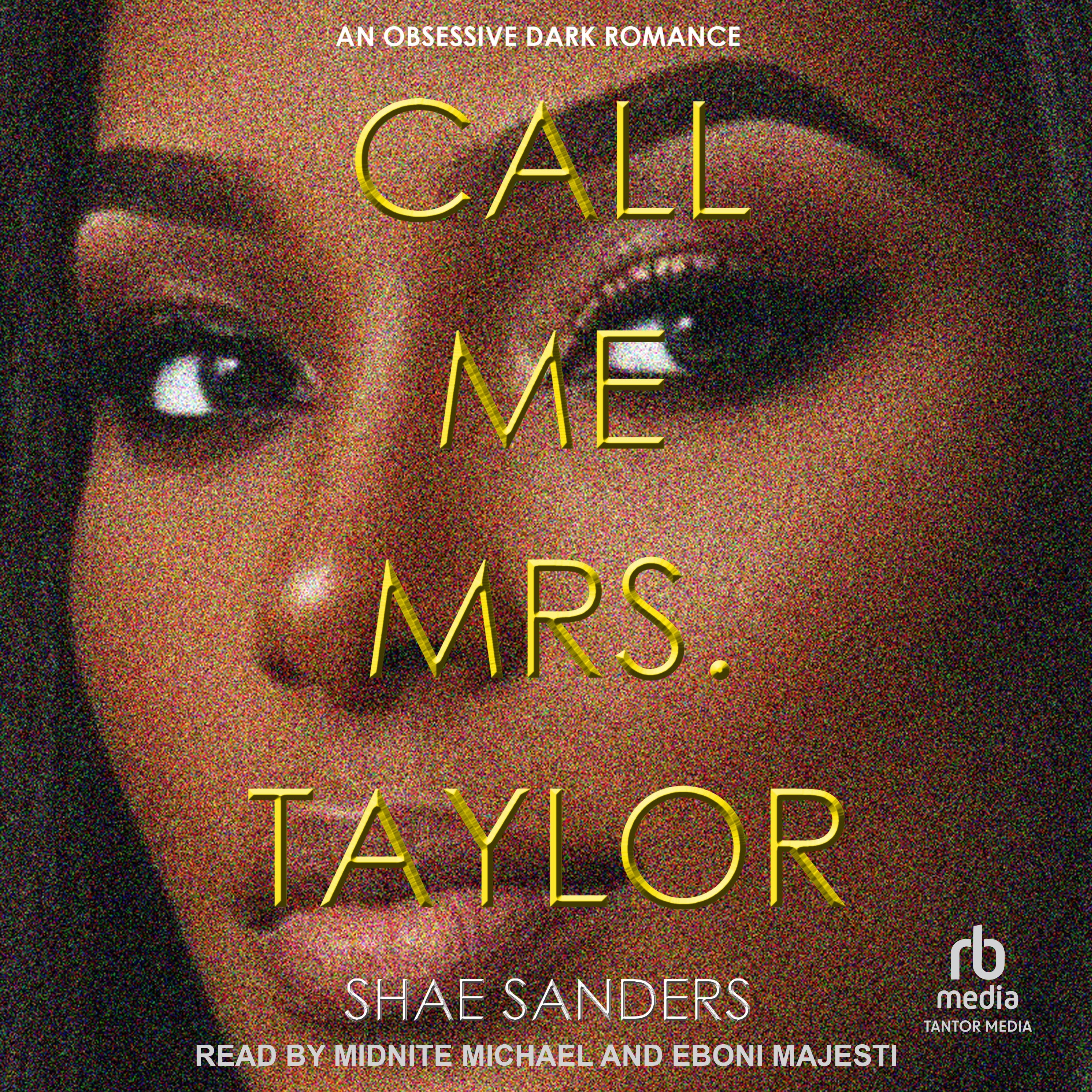 Call Me Mrs. Taylor