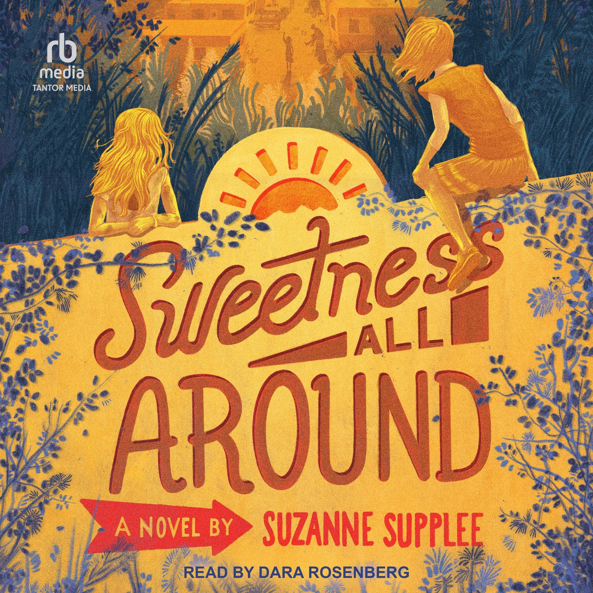 Sweetness All Around