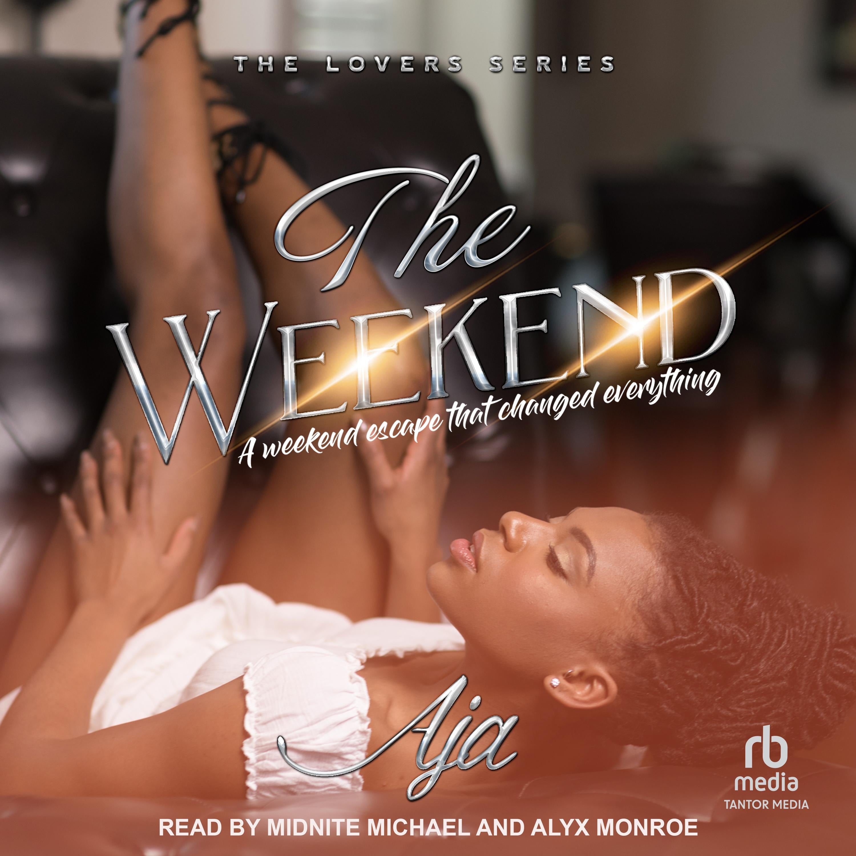 The Weekend