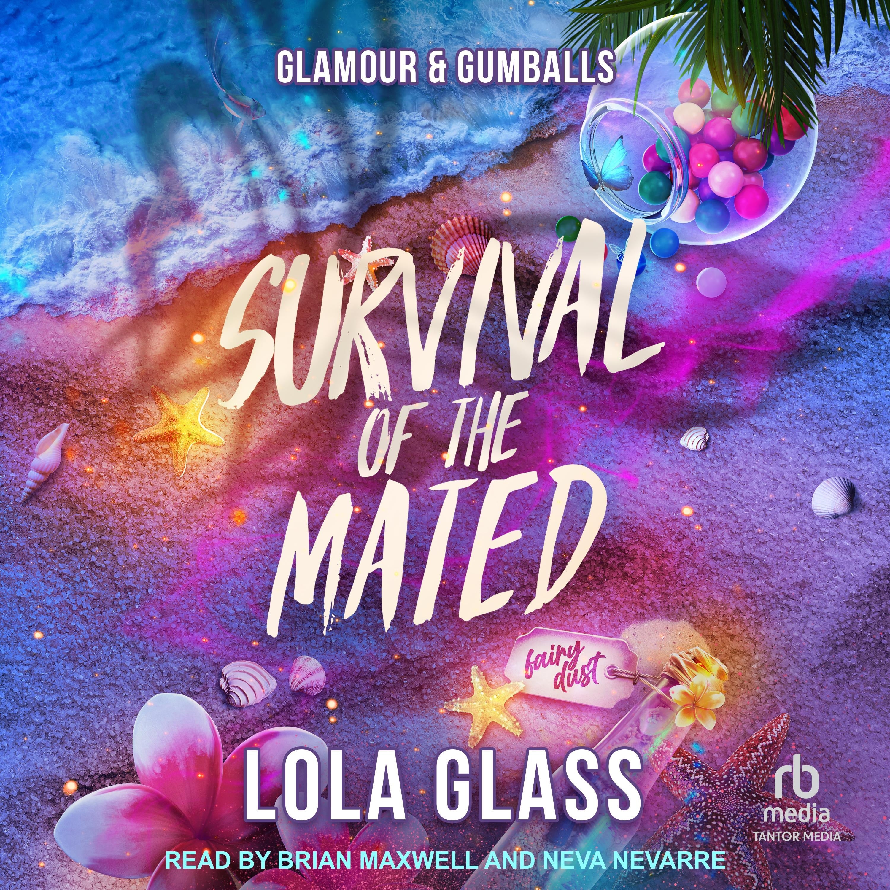 Glamour & Gumballs