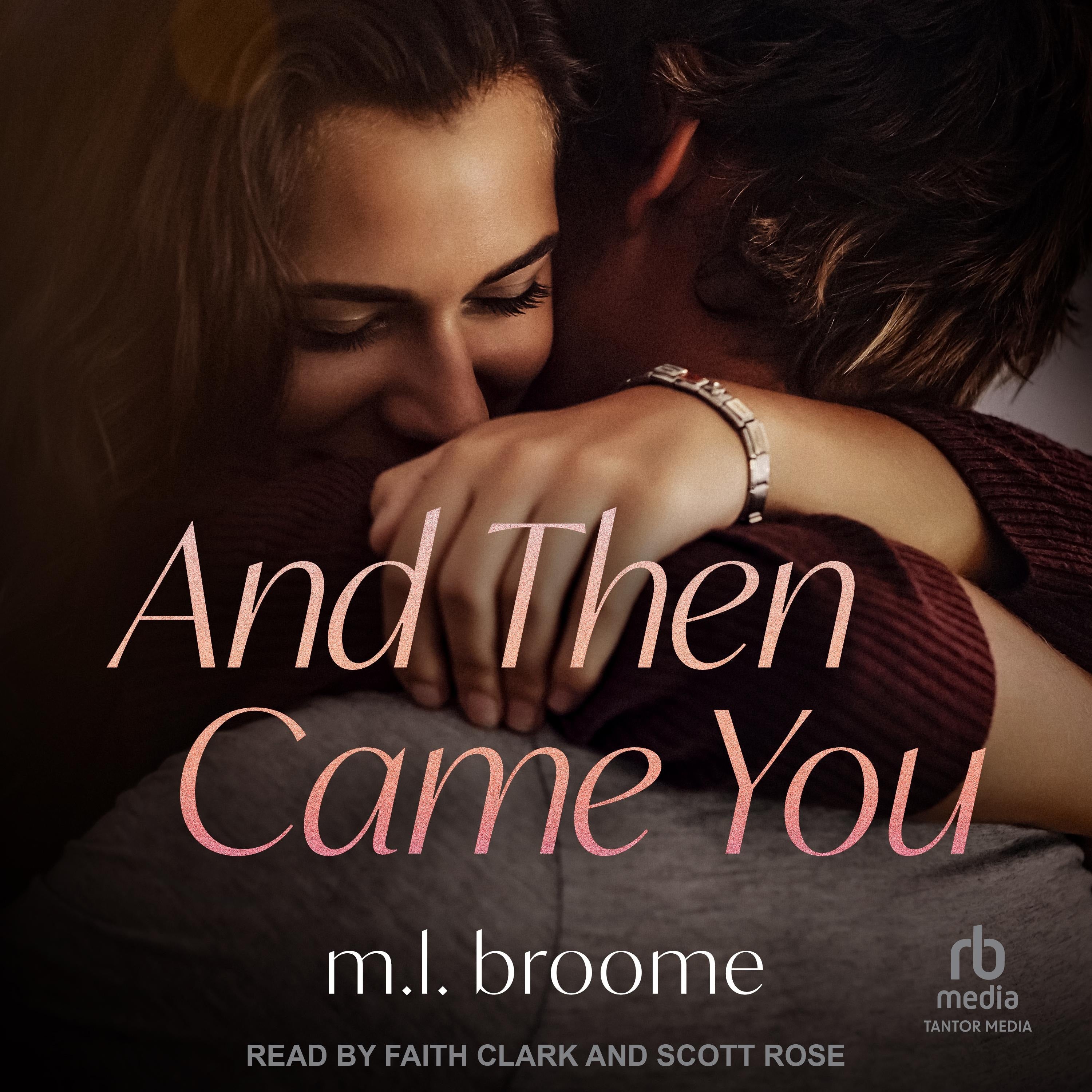 And Then Came You