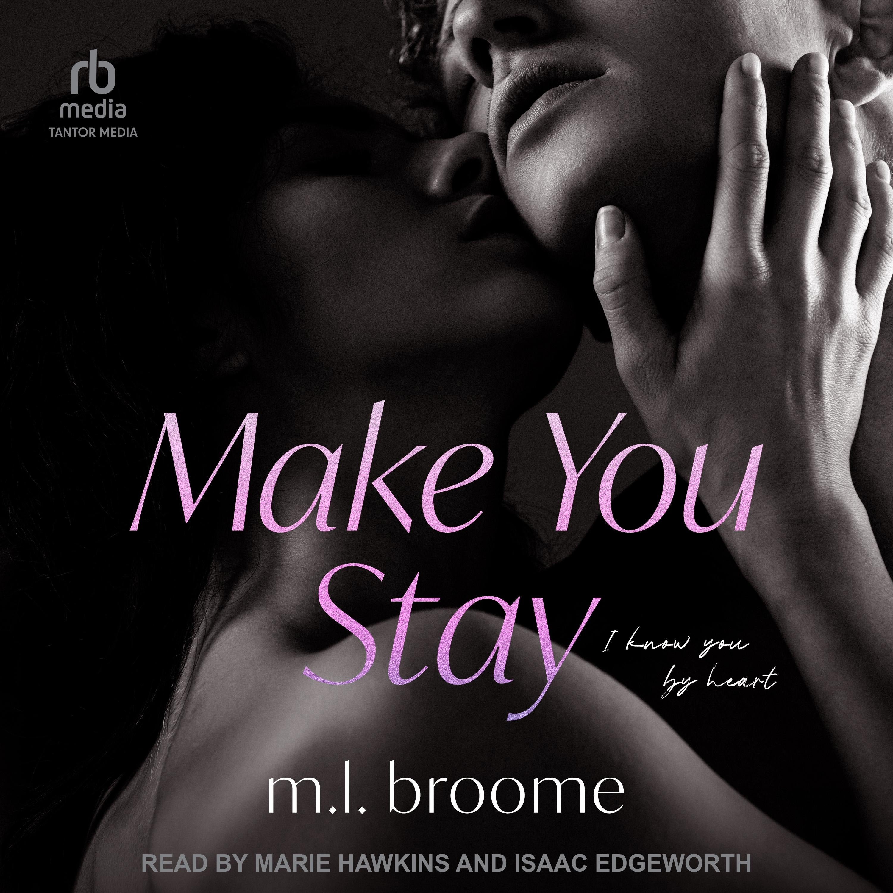 Make You Stay
