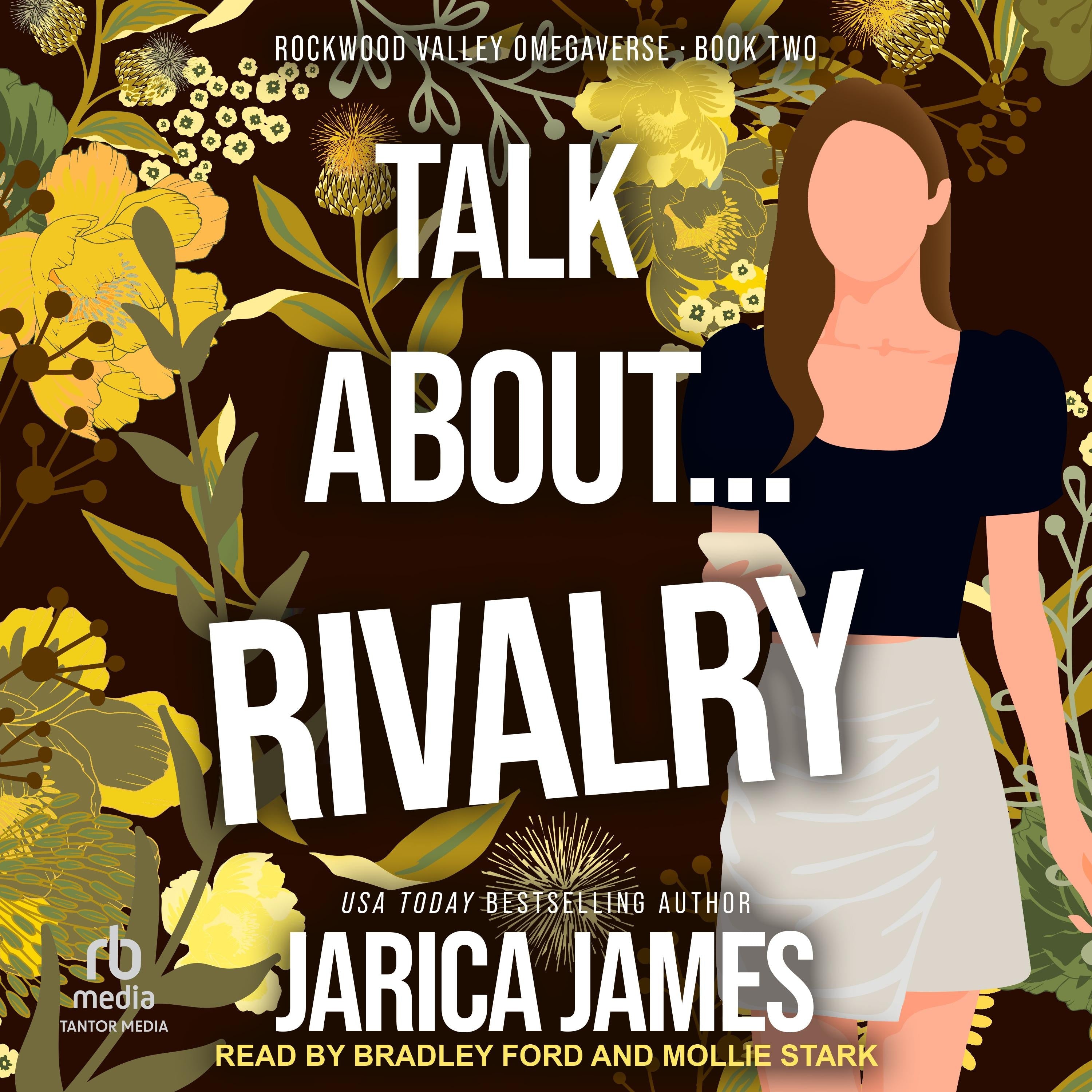 Talk About… Rivalry