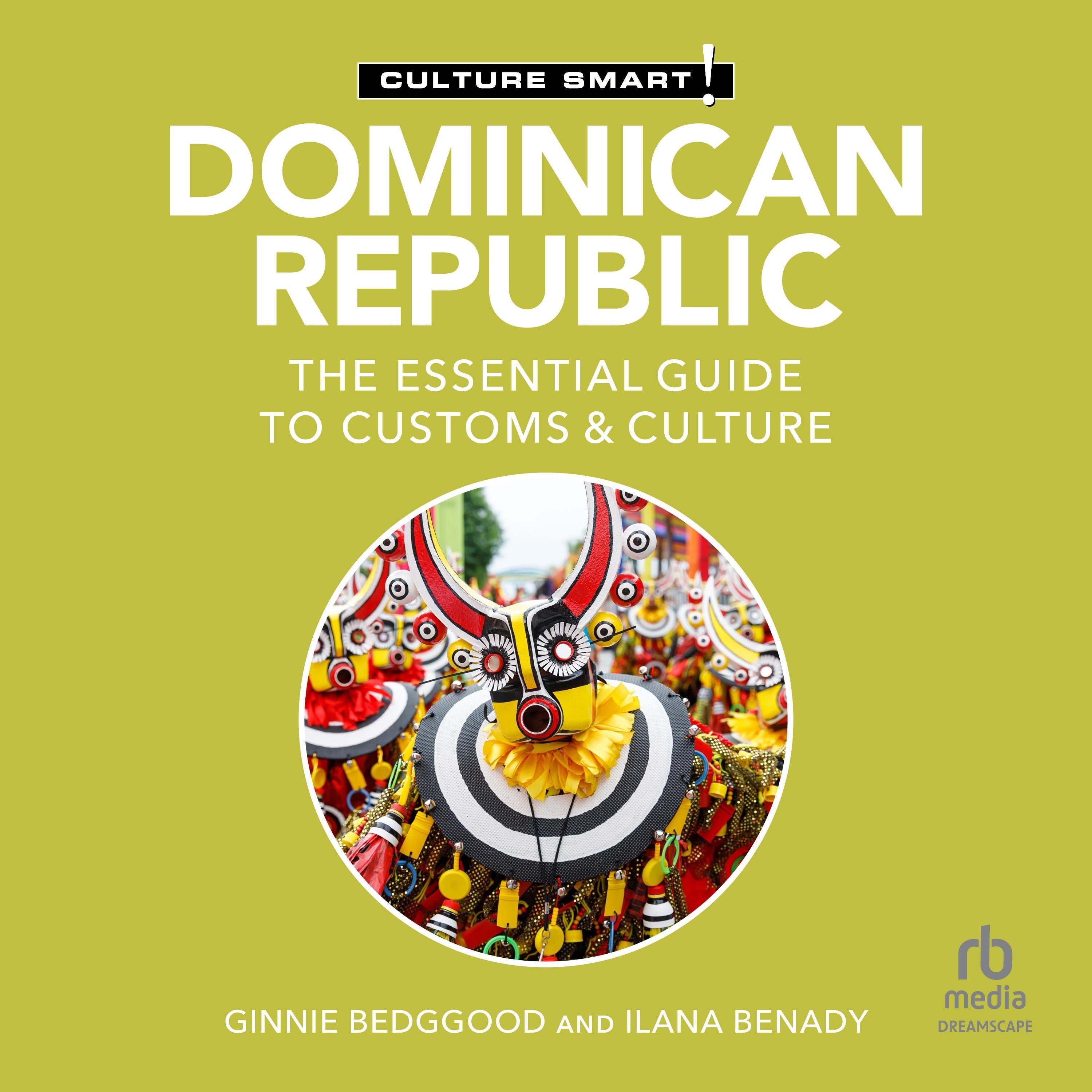 Dominican Republic - Culture Smart!