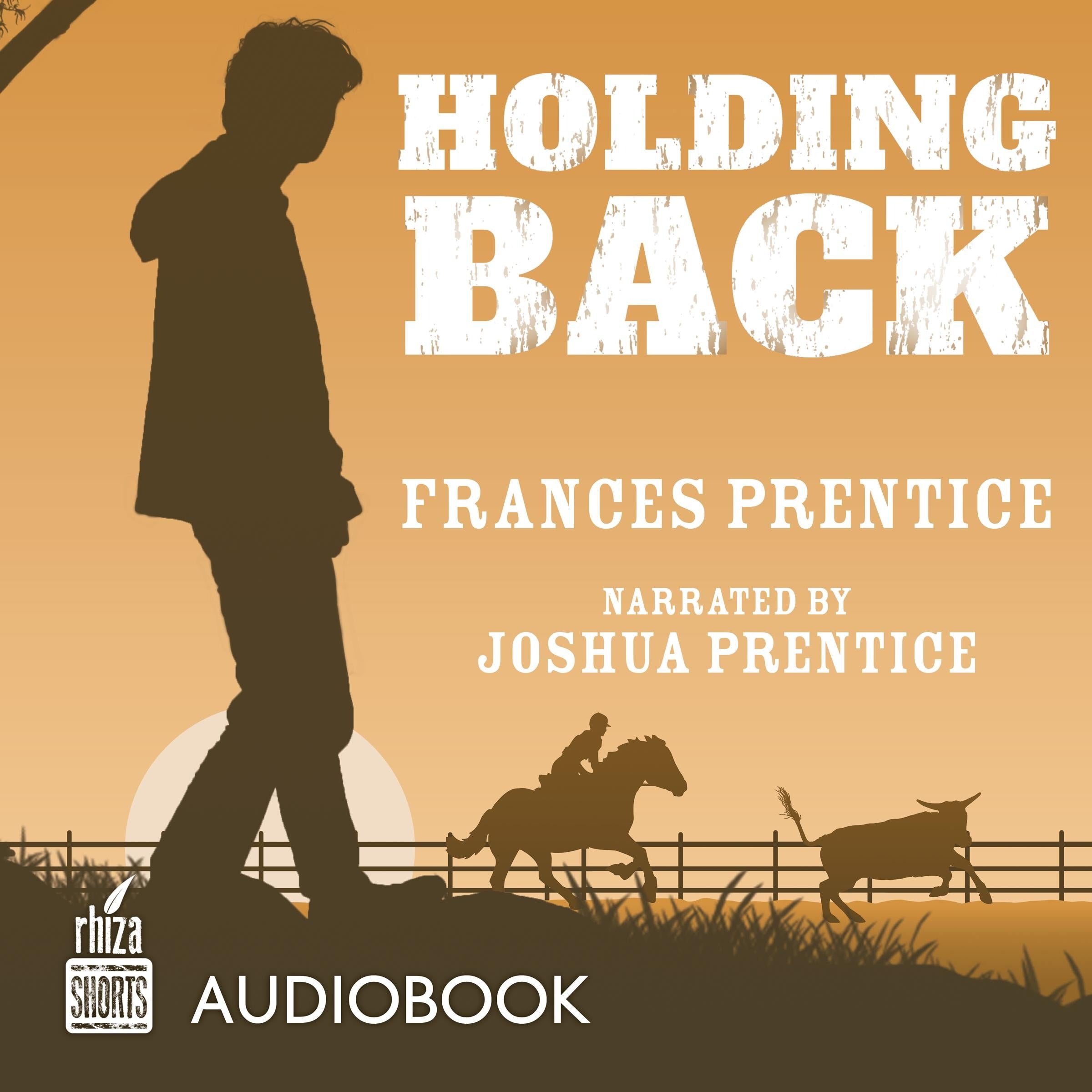 Holding Back