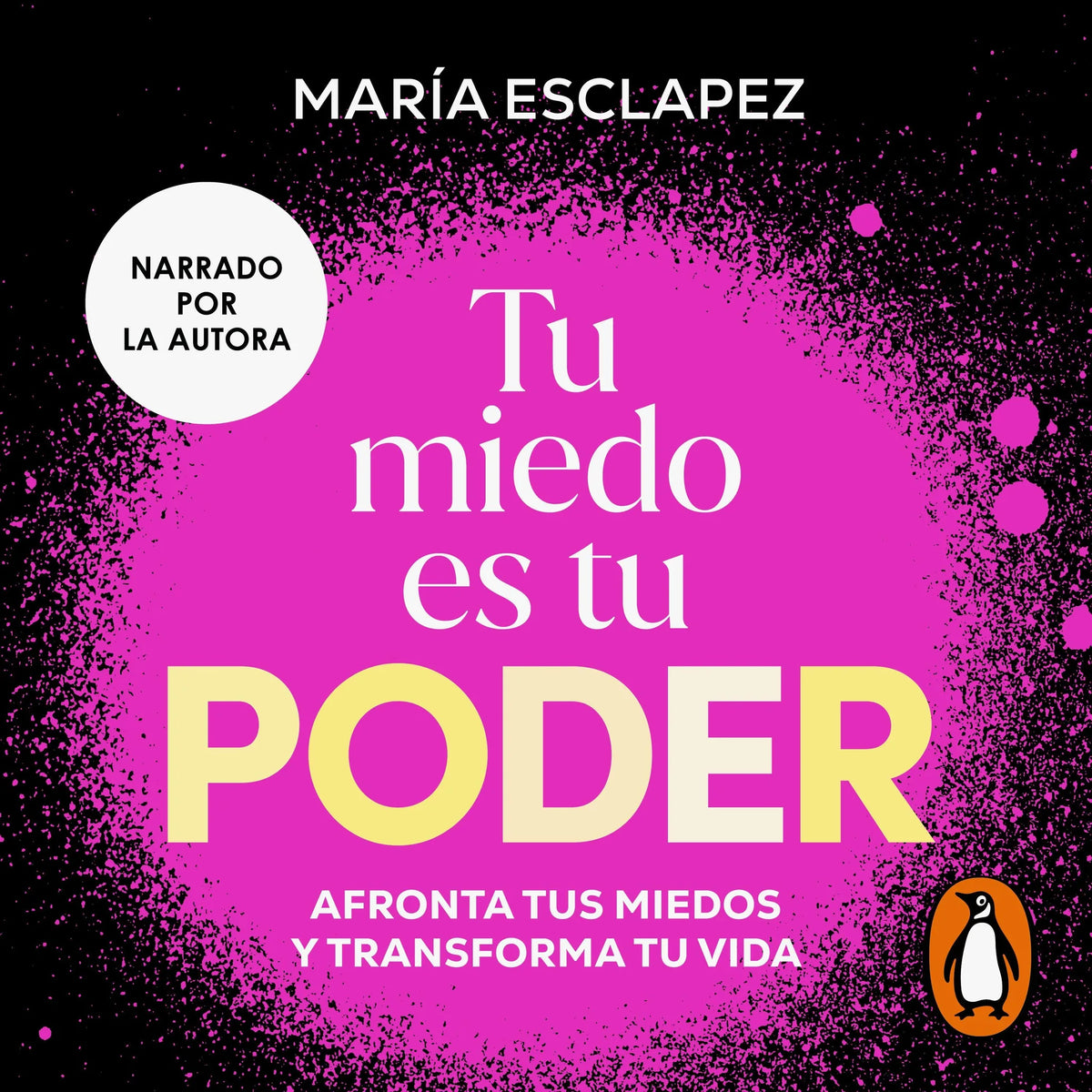 Tu miedo es tu poder