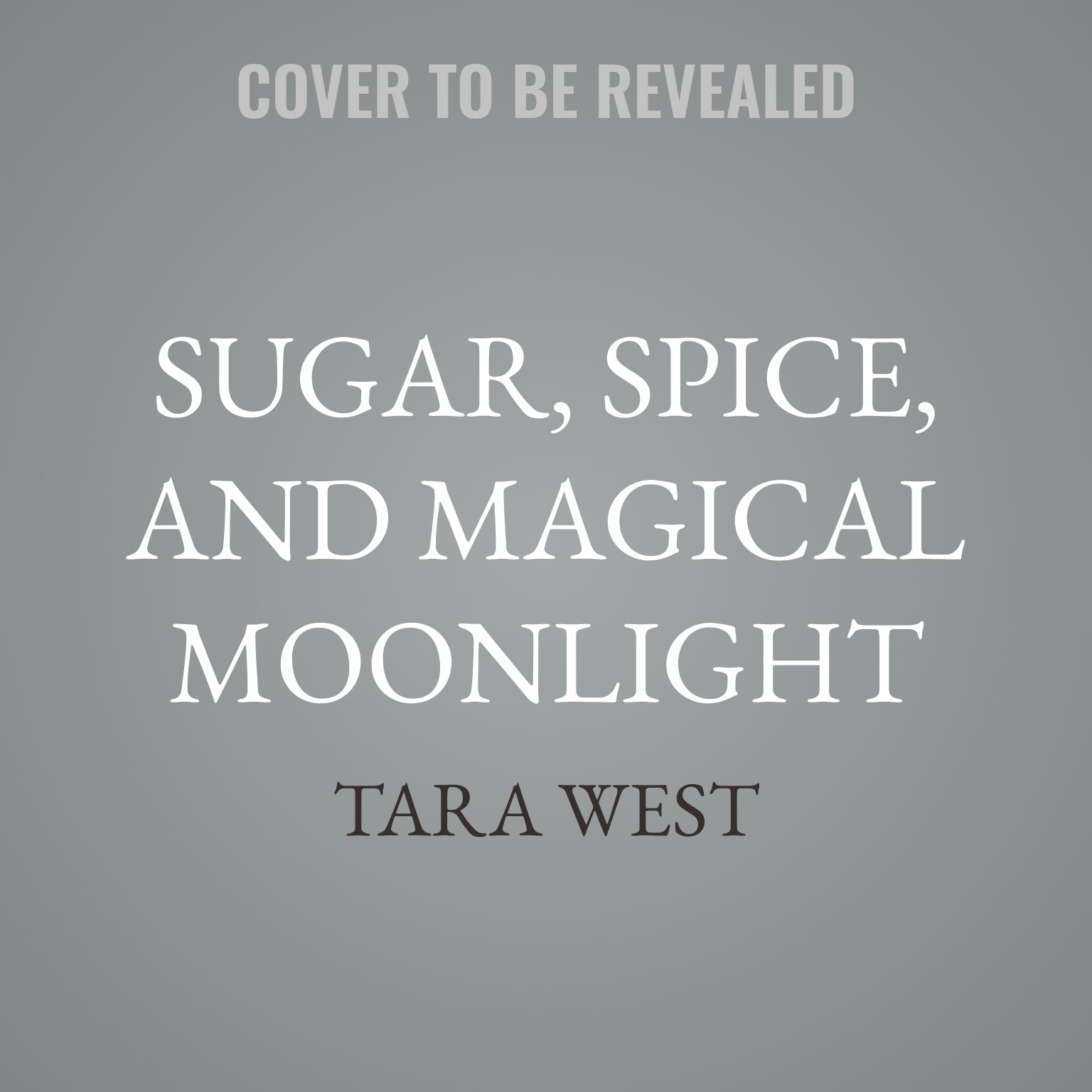 Sugar, Spice, and Magical Moonlight