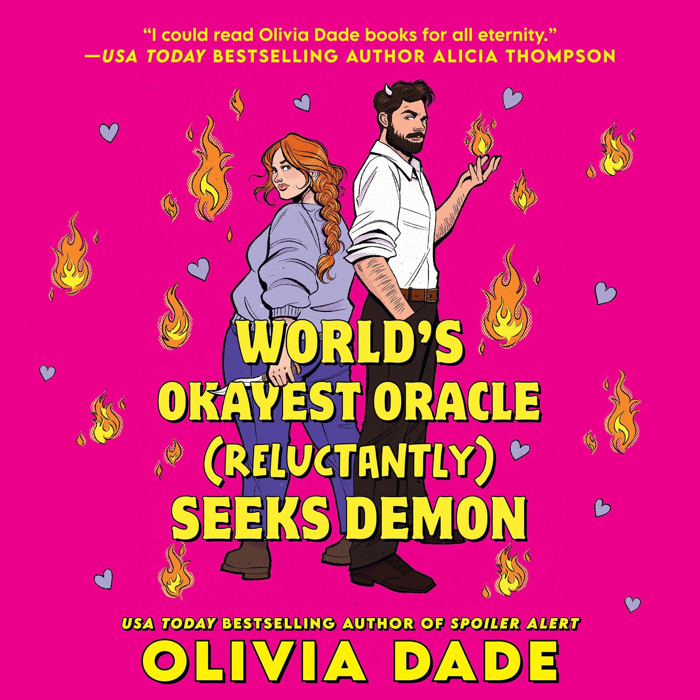 World's Okayest Oracle (Reluctantly) Seeks Demon