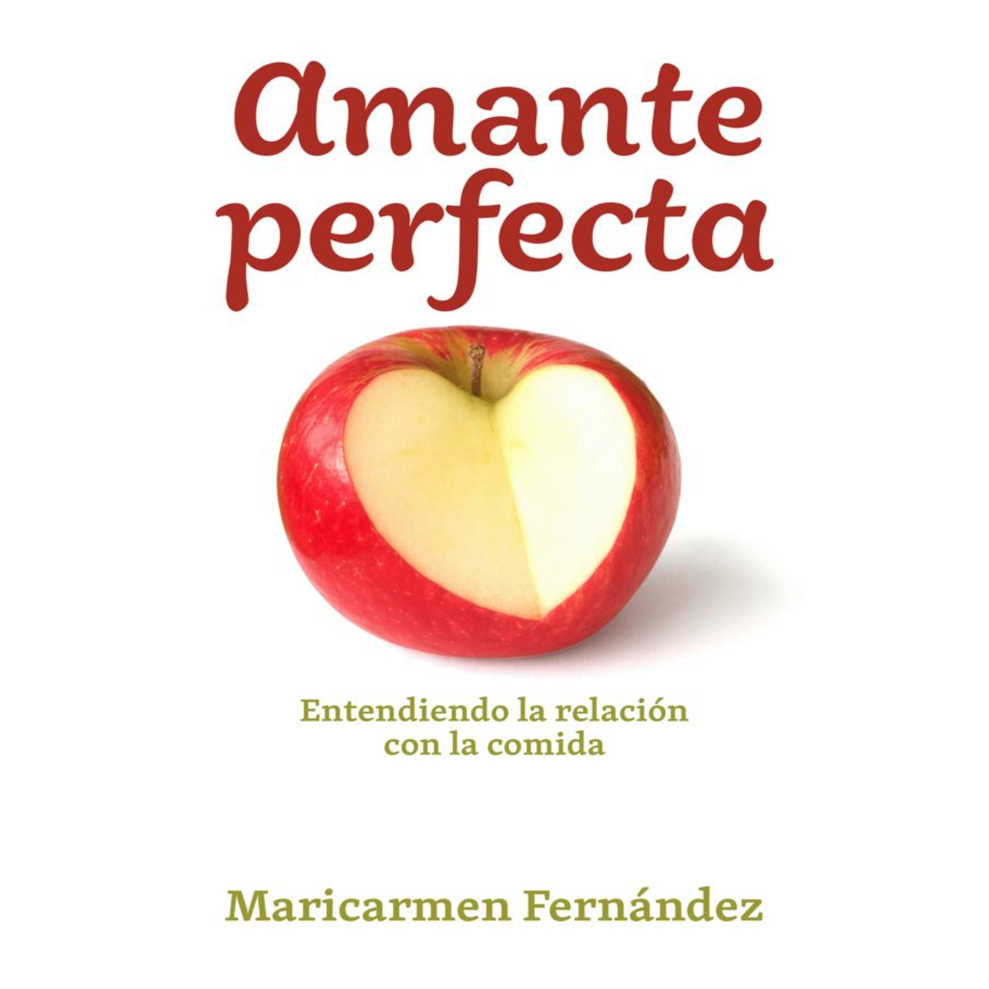 Amante Perfecta, Entendiendo la relación con la comida