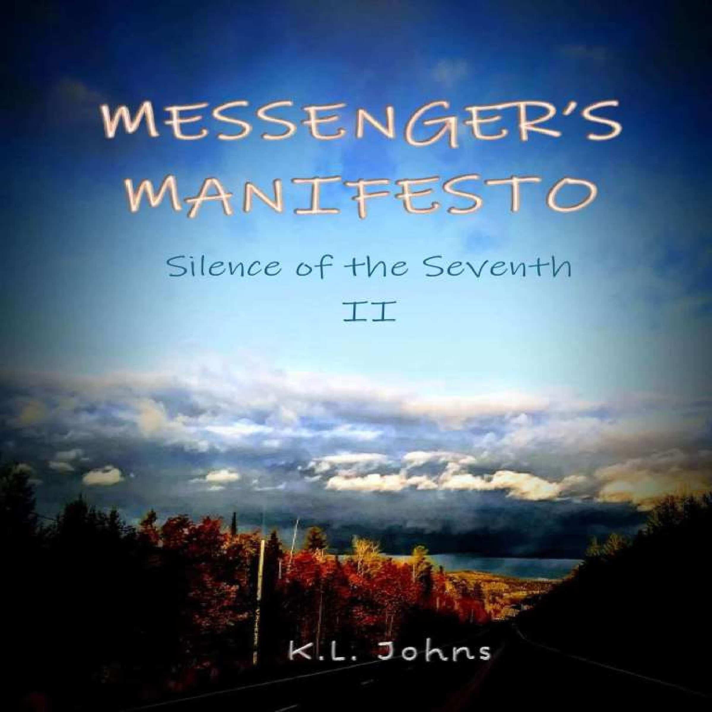 Messenger's Manifesto II